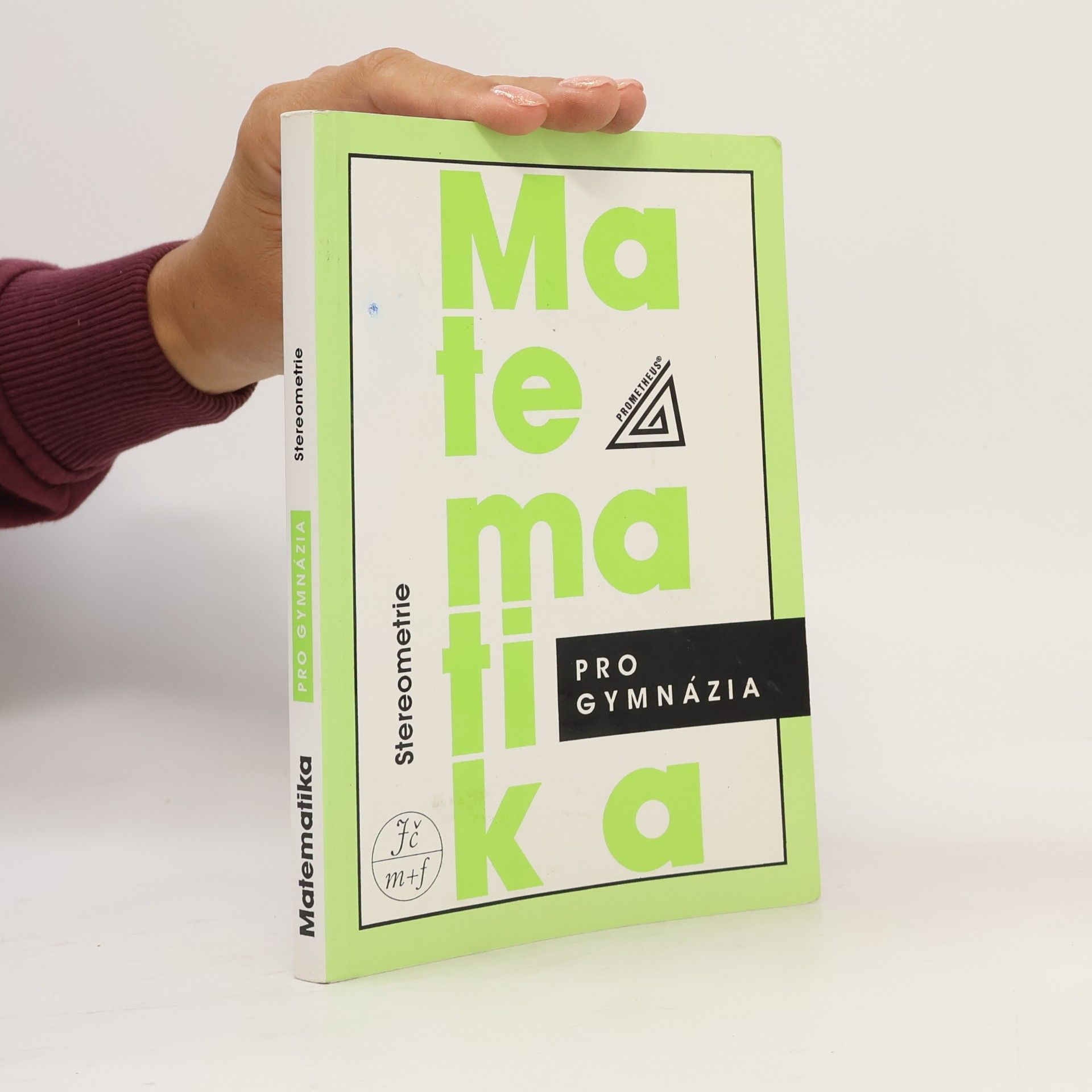 Eva Pomykalová Matematika pro gymnázia. Stereometrie