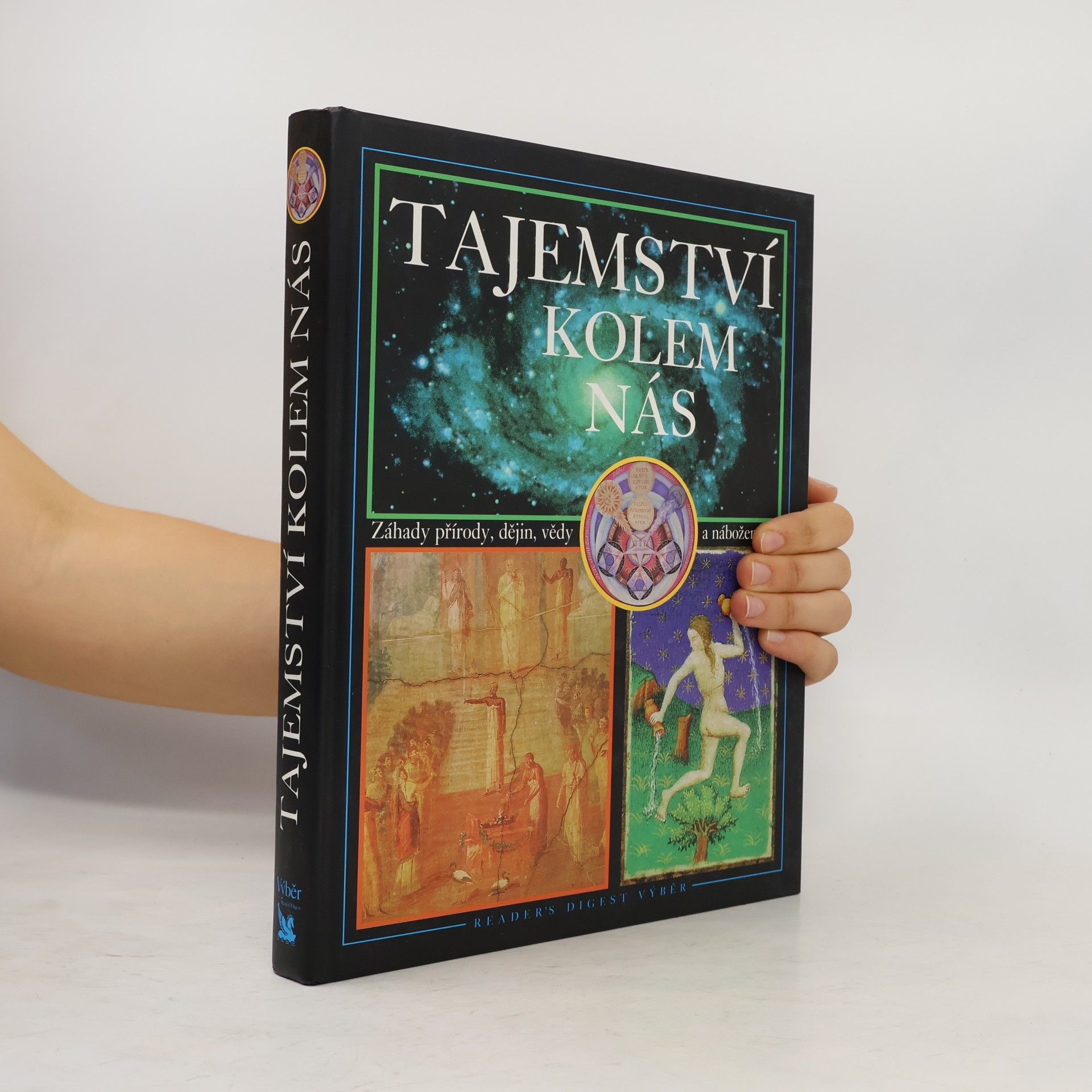 Jean Balthazar Tajemství kolem nás : záhady přírody, dějin, vědy a náboženství