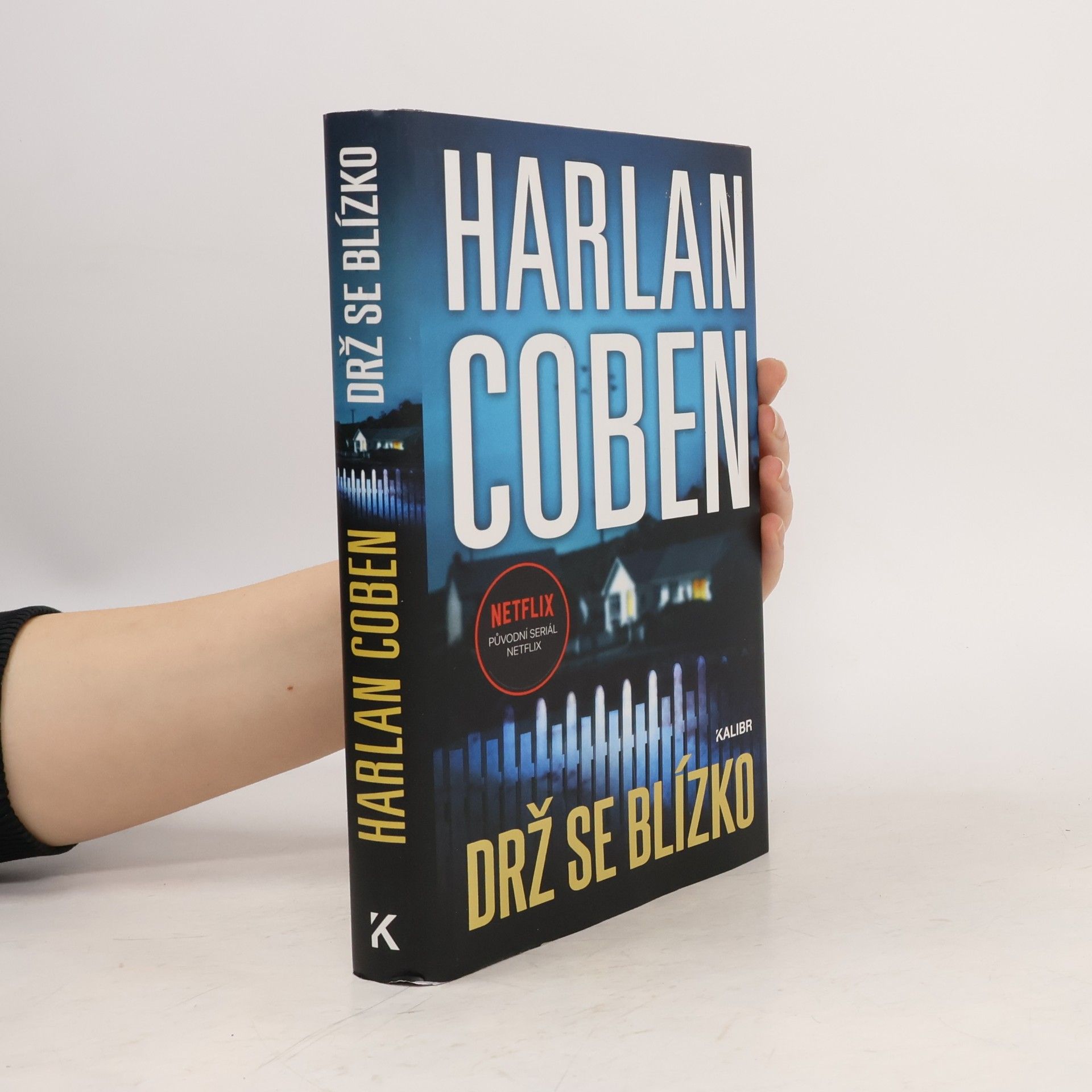 Harlan Coben Drž se blízko