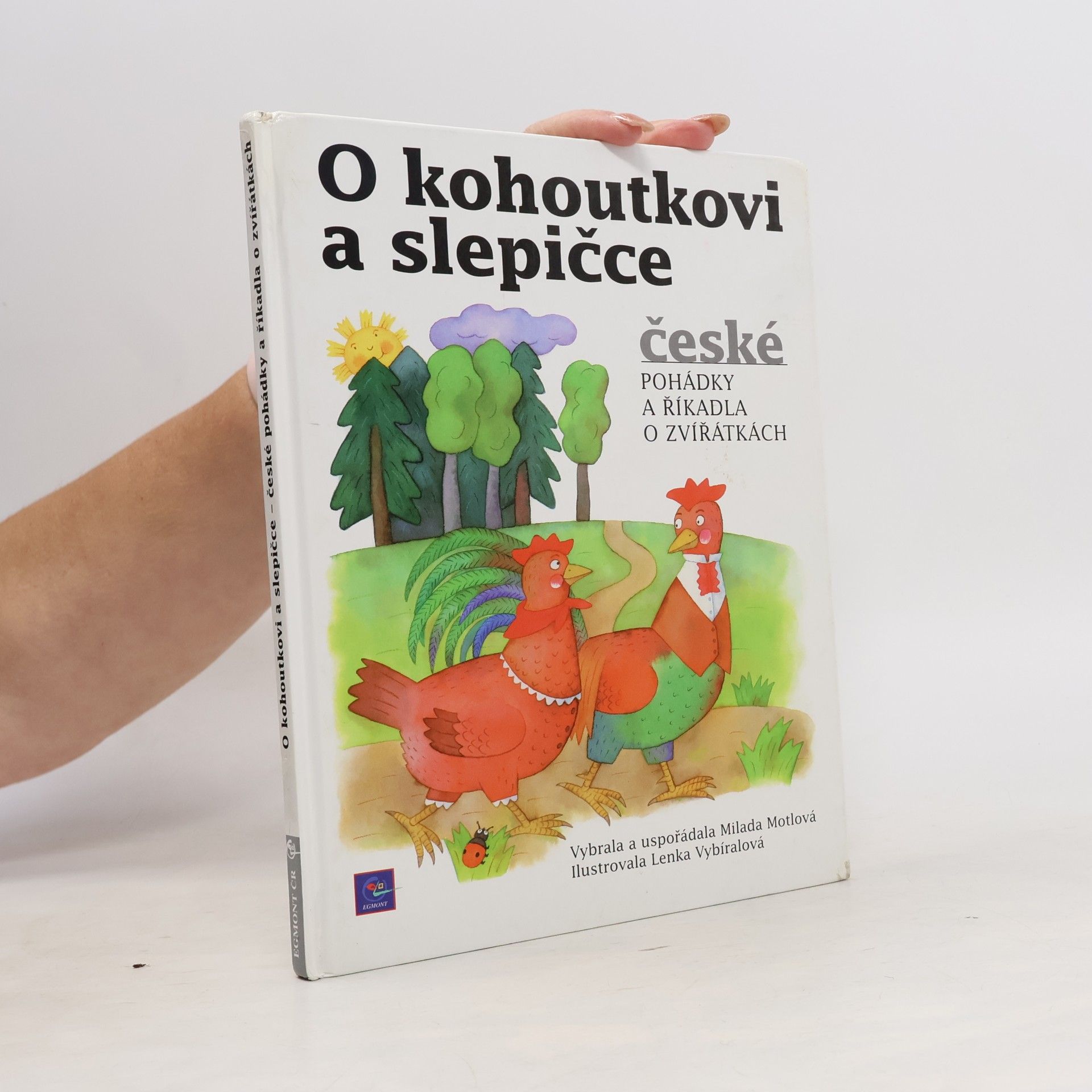 Milada Motlová O kohoutkovi a slepičce