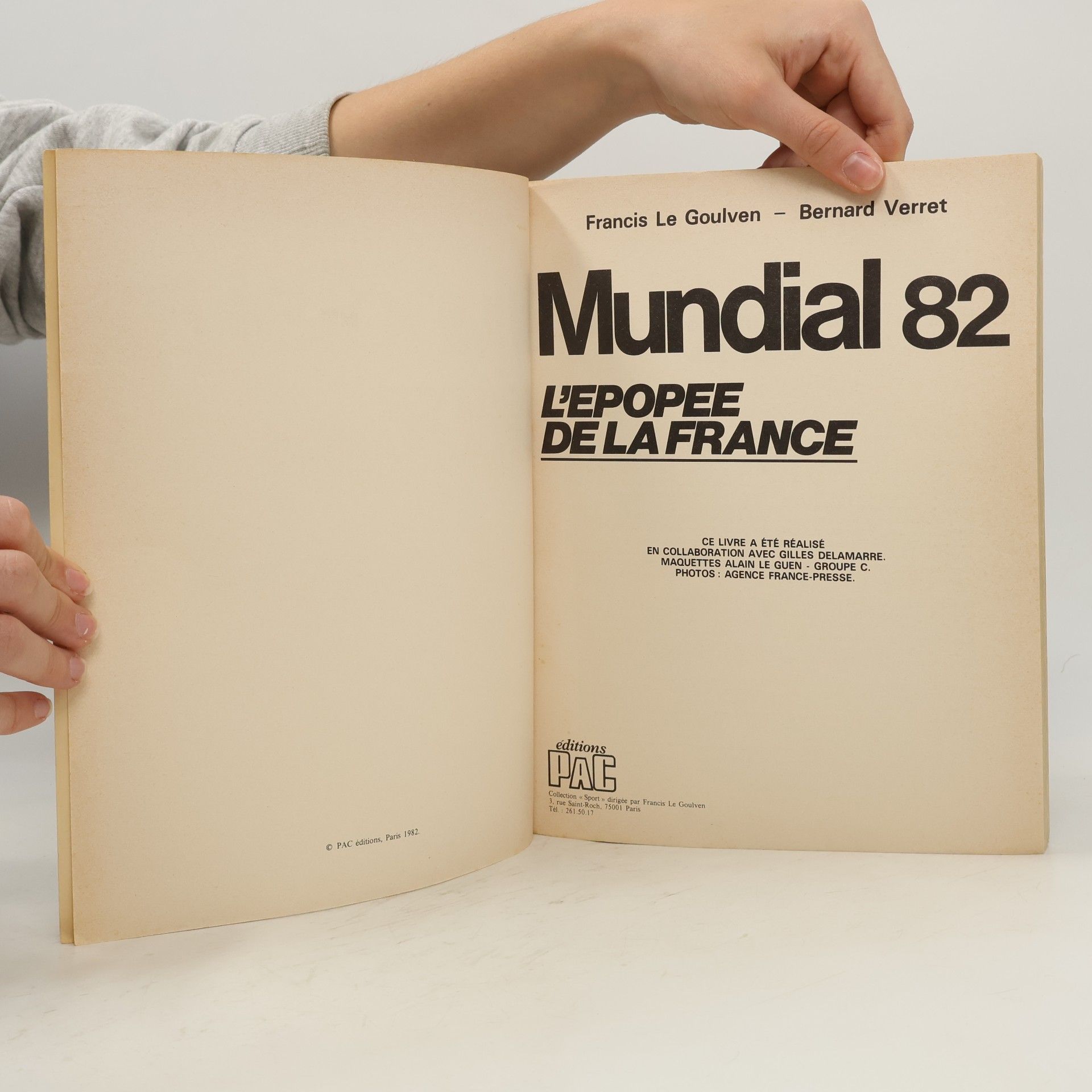 Francis Le Goulven  Mundial 82 – L'épopée de la France