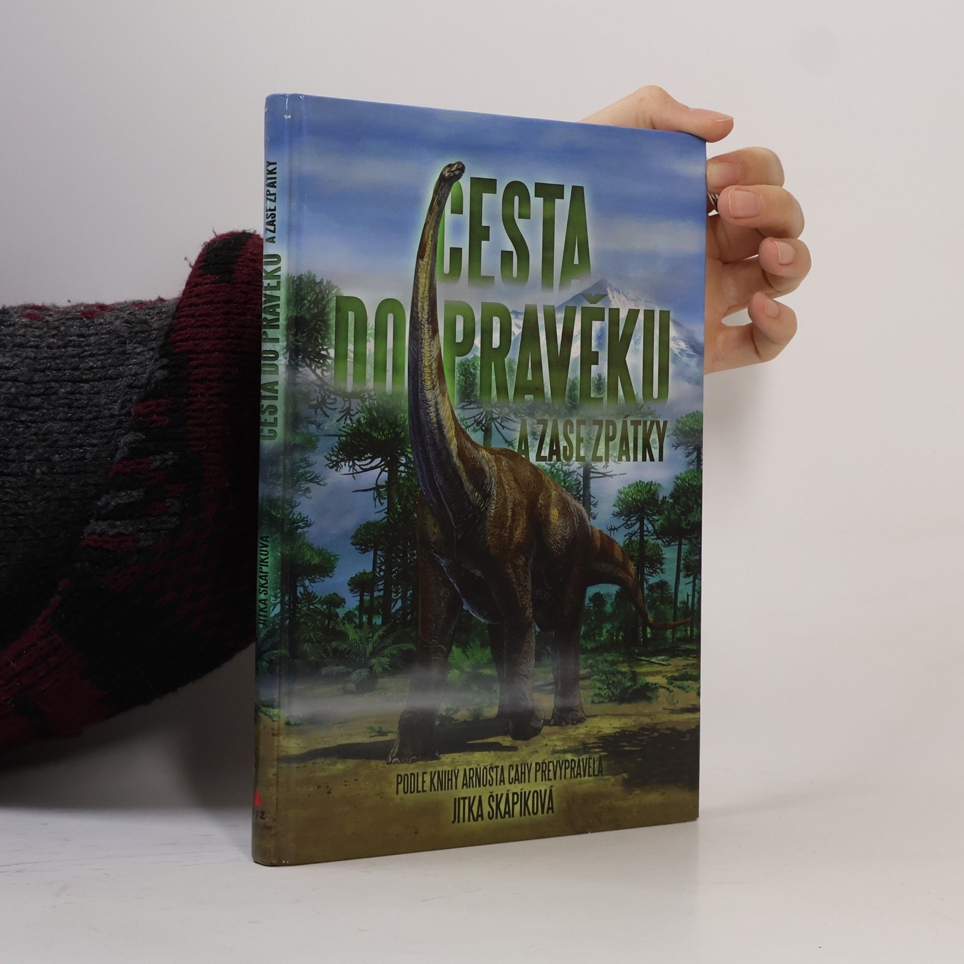 Cesta do pravěku a zase zpátky