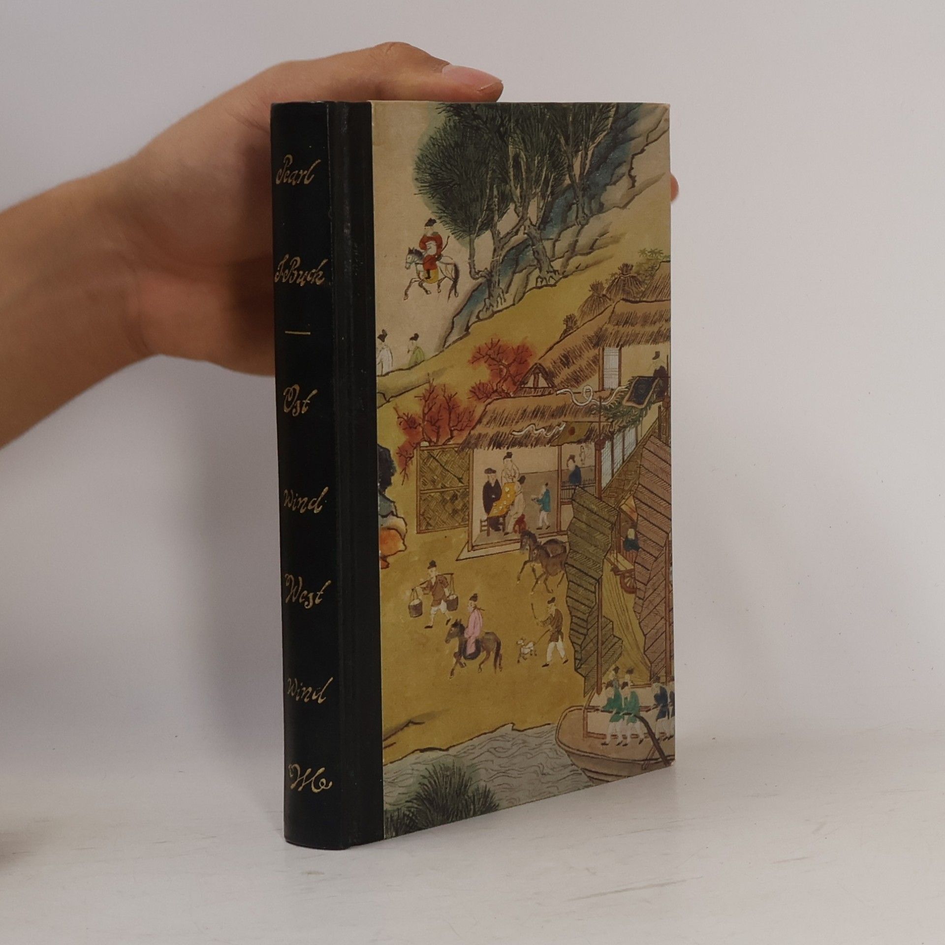 Pearl S. Buck Ostwind. Westwind