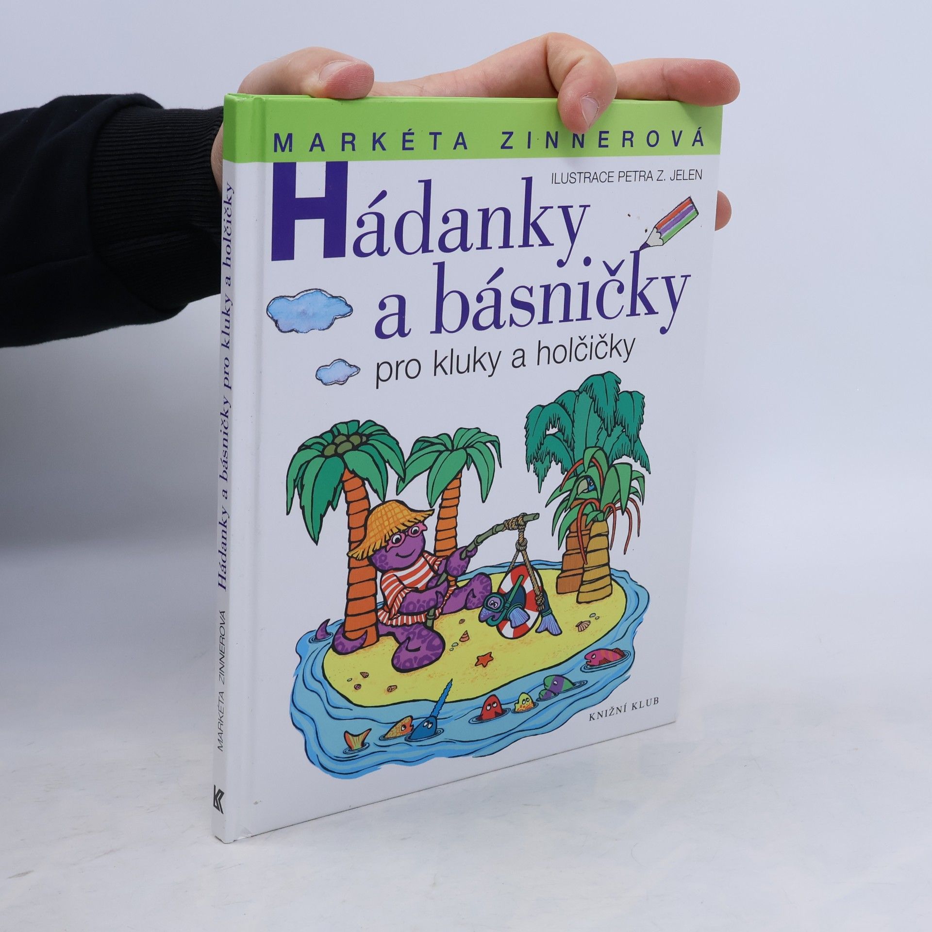 Markéta Zinnerová Hádanky a básničky pro kluky a holčičky