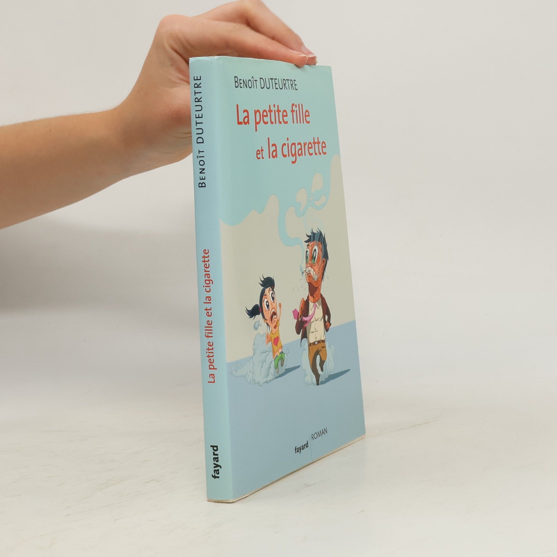 Benoît Duteurtre La petite fille et la cigarette