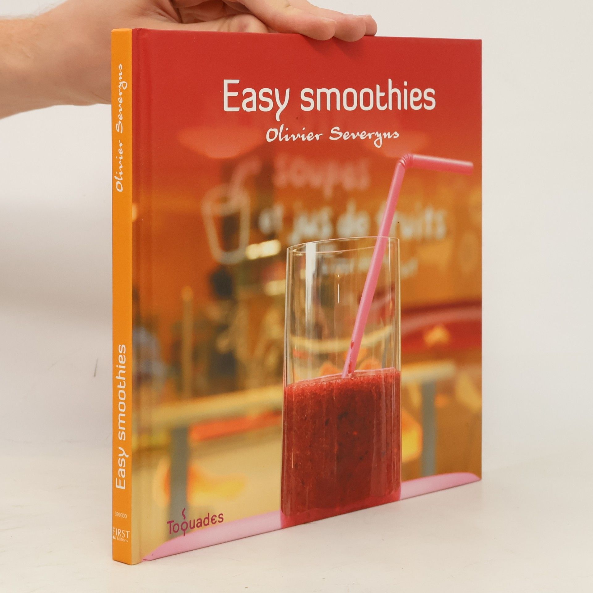 Olivier Severyns Easy Smoothies