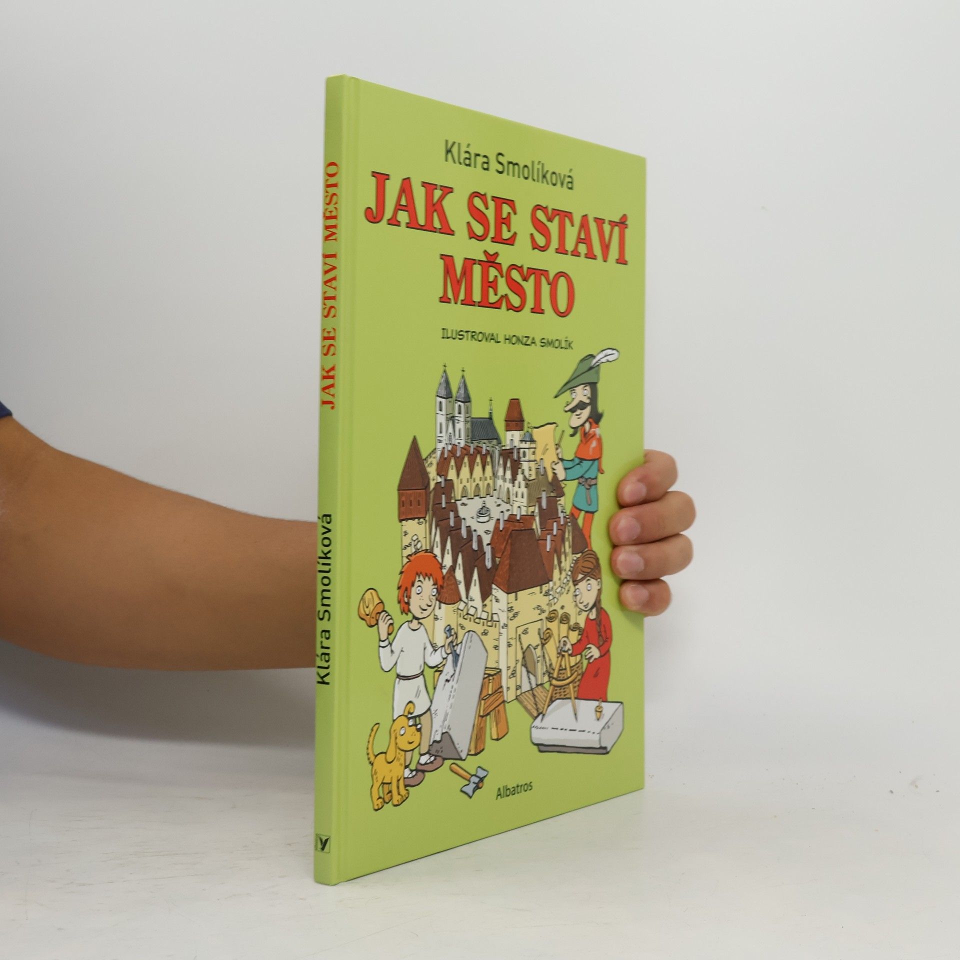 Klára Smolíková Jak se staví město