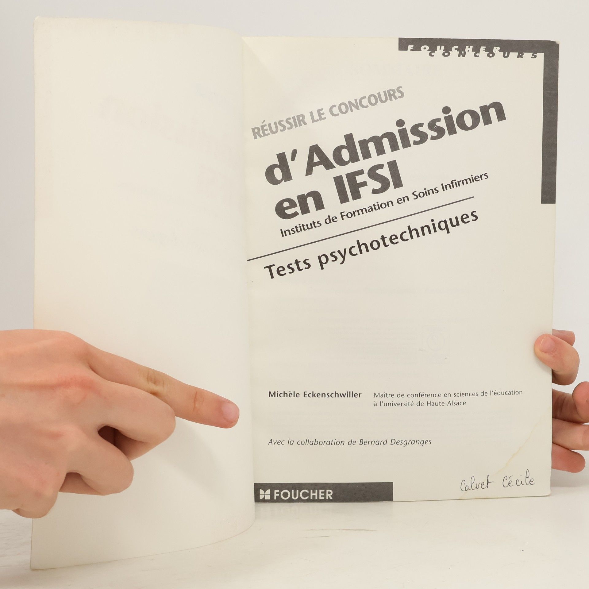 Michèle Eckenschwiller Réussir le concours d'admission en IFSI
