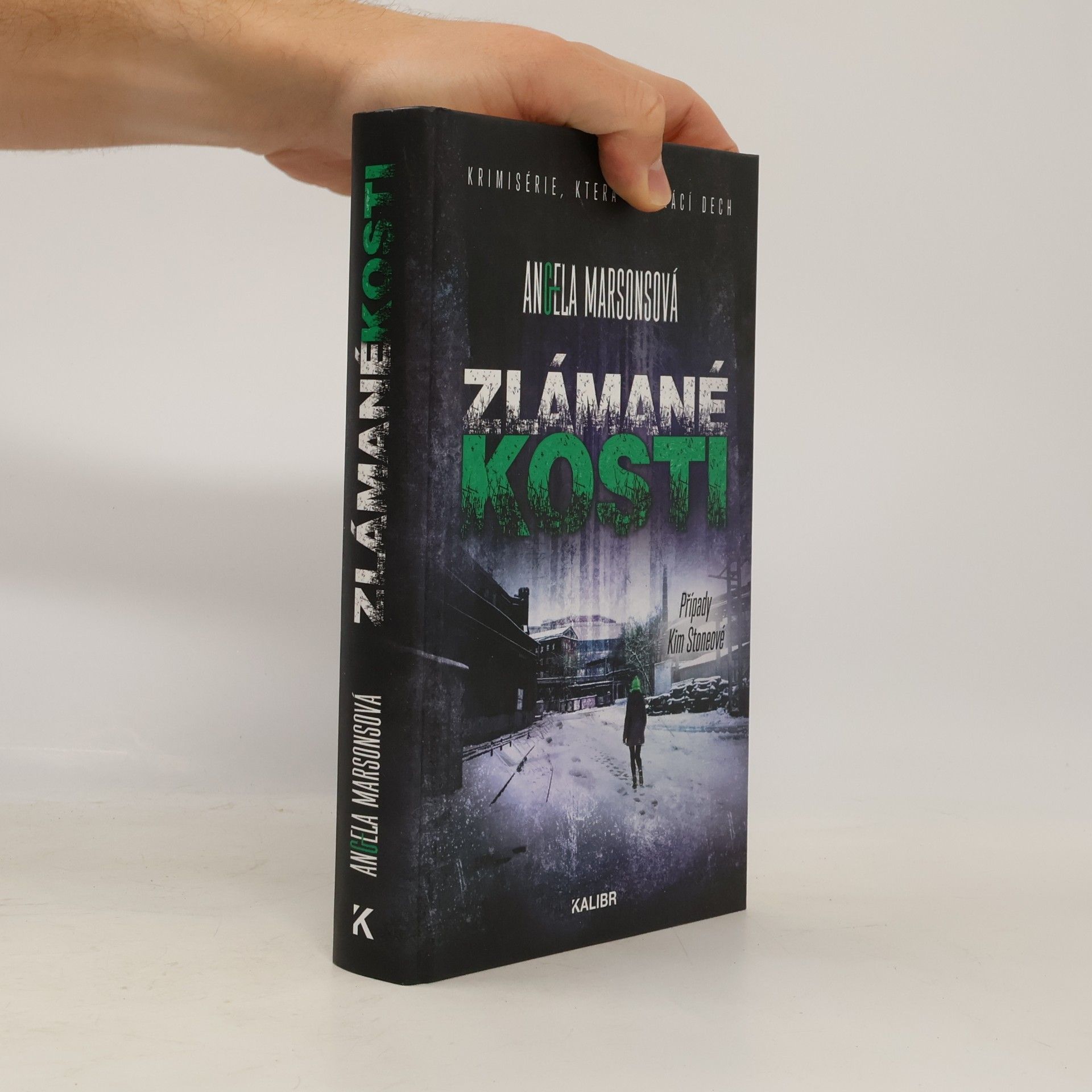 Angela Marsons Zlámané kosti