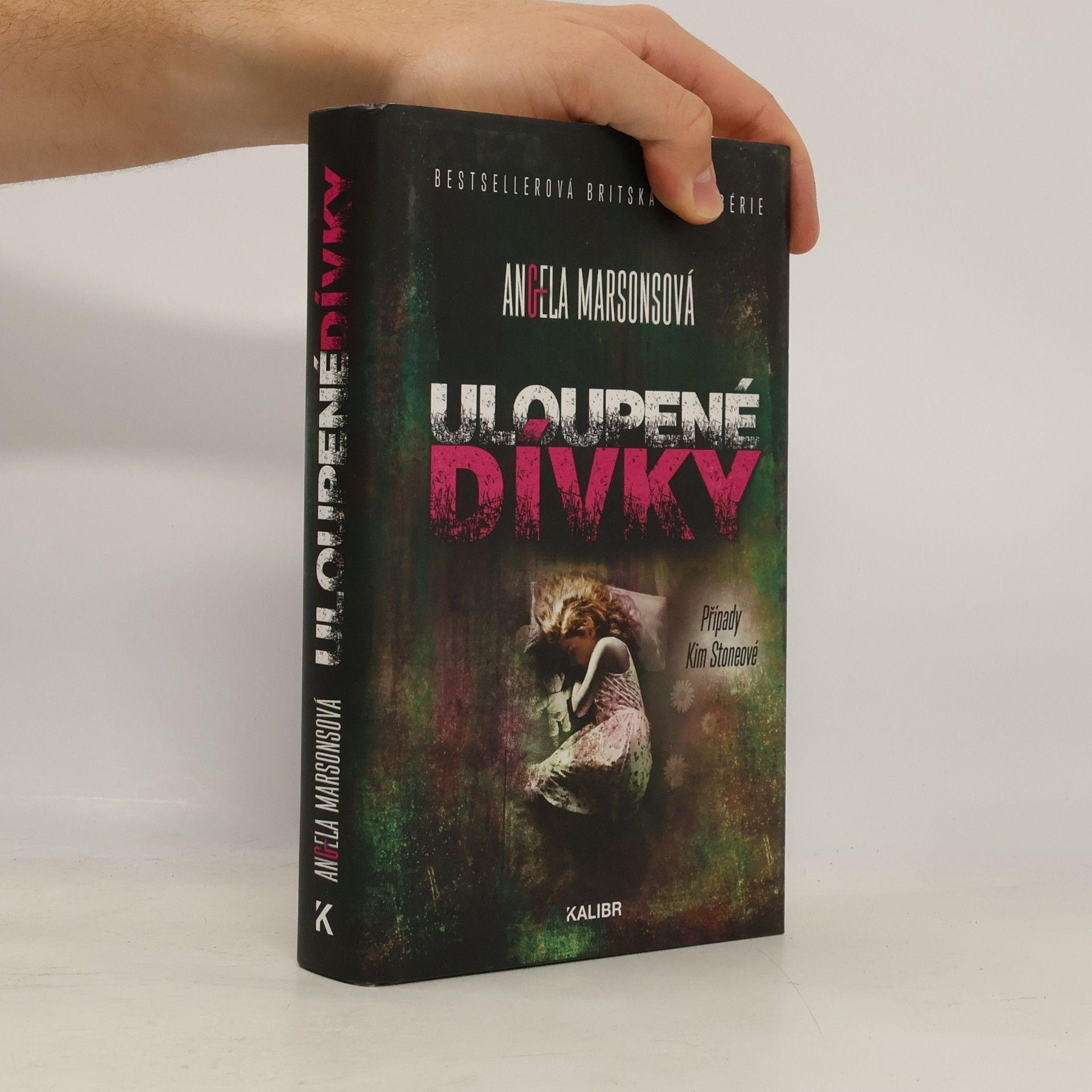 Angela Marsons Uloupené dívky