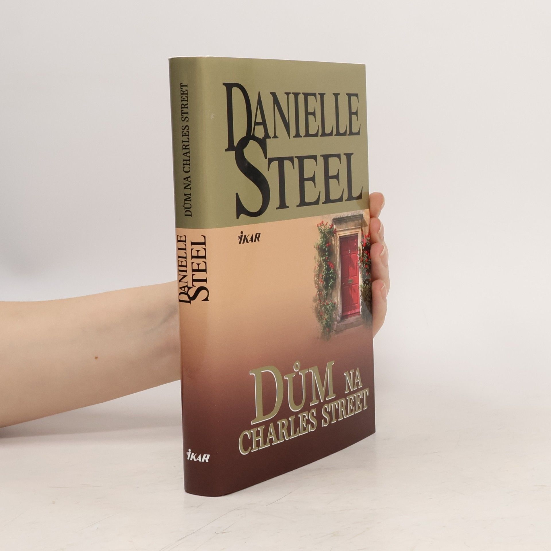 Danielle Steel Dům na Charles Street