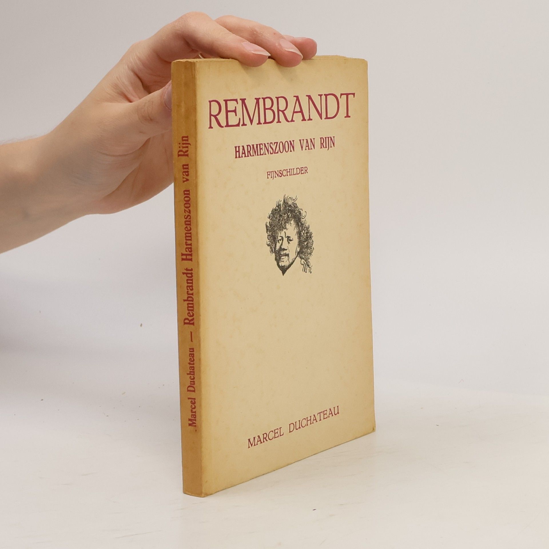 Marcel Duchateau Rembrandt Harmenszoon van Rijn