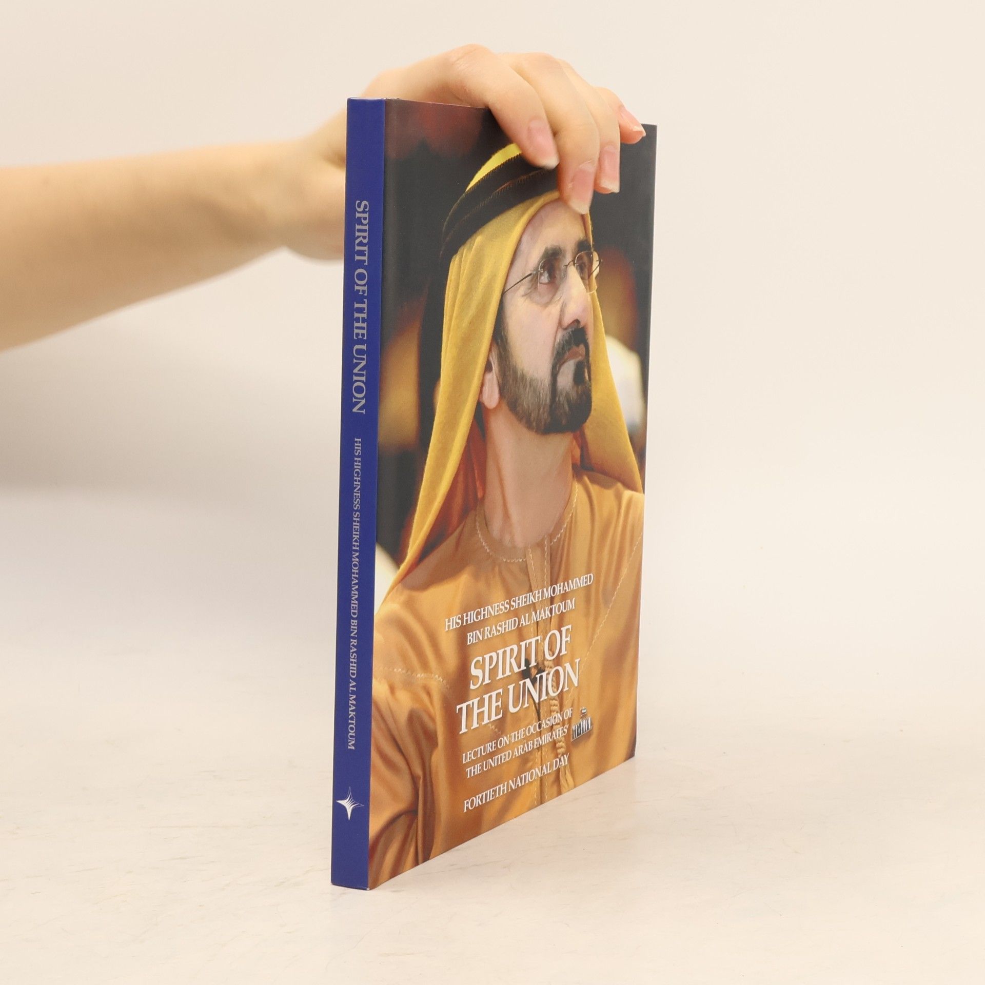 His Highness Sheikh Mohammed Bin Rashid Al Maktoum Spirit of the Union