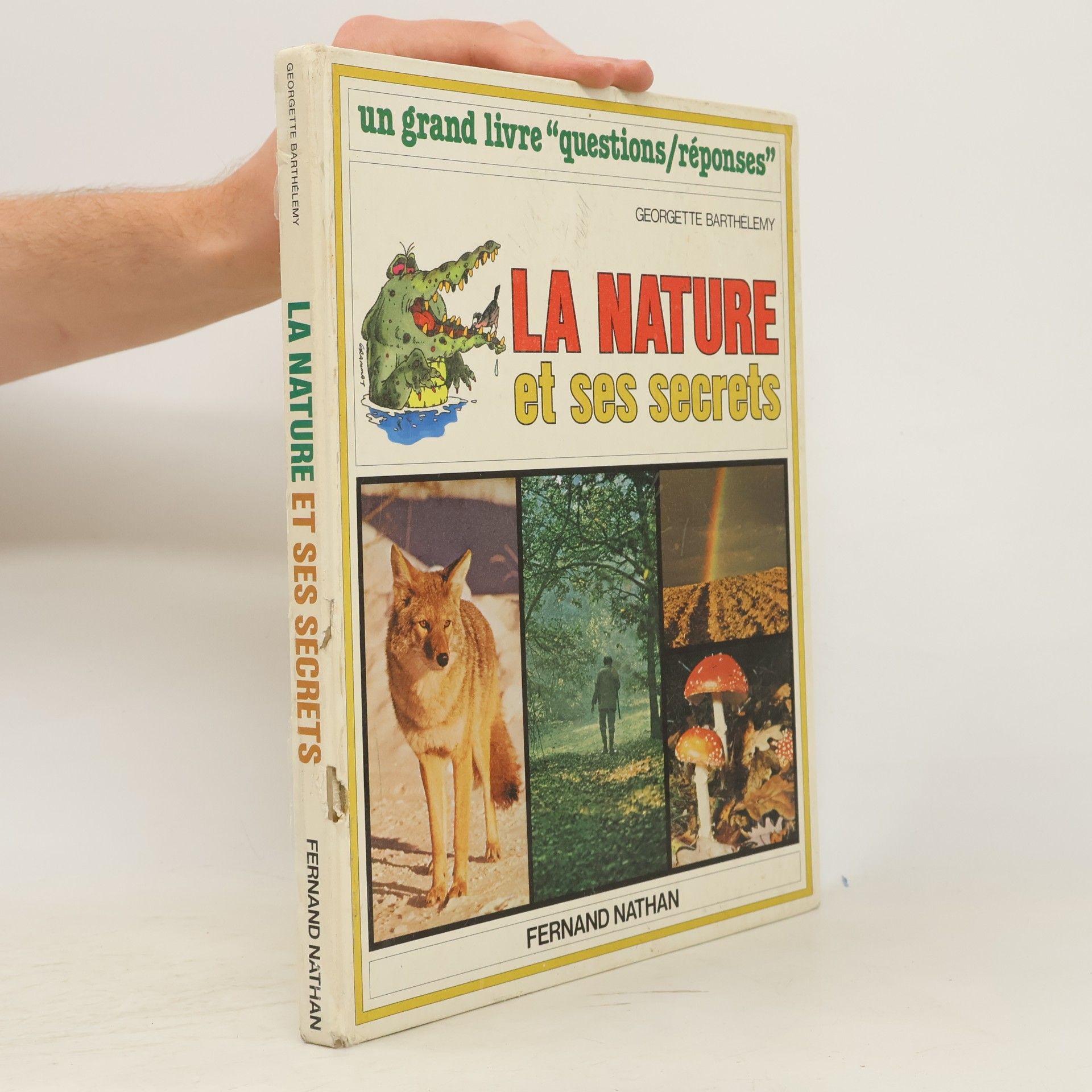 Georgette Barthelemy La nature et ses secrets