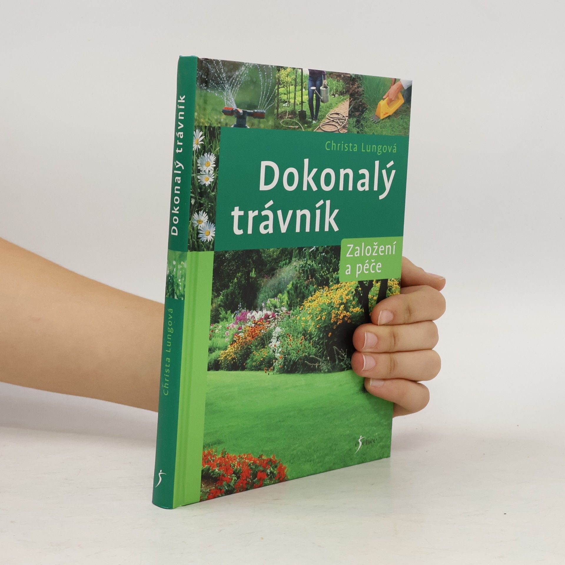 Dokonalý trávník. Založení a péče