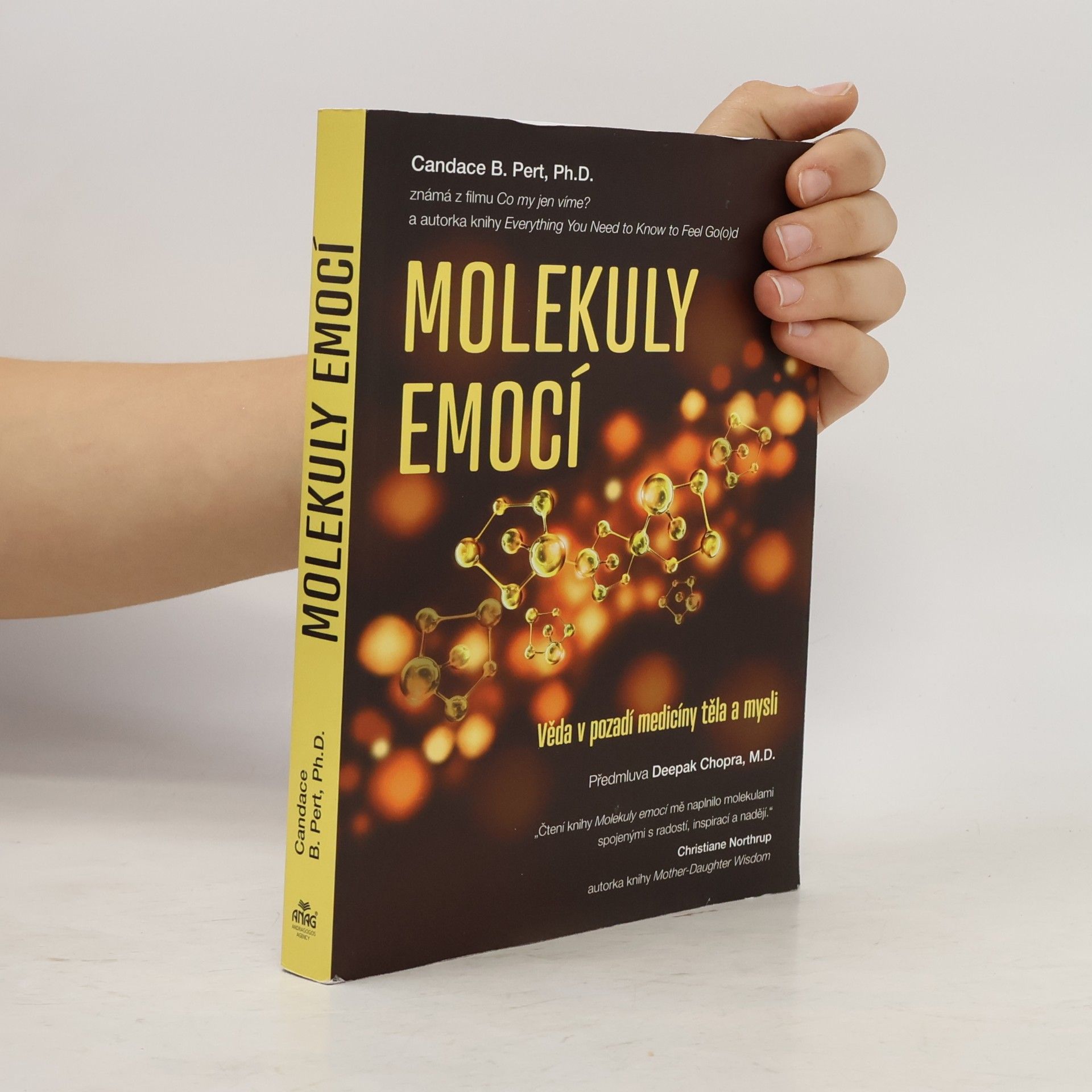Candace B. Pert Molekuly emocí. Věda v pozadí medicíny těla a mysli