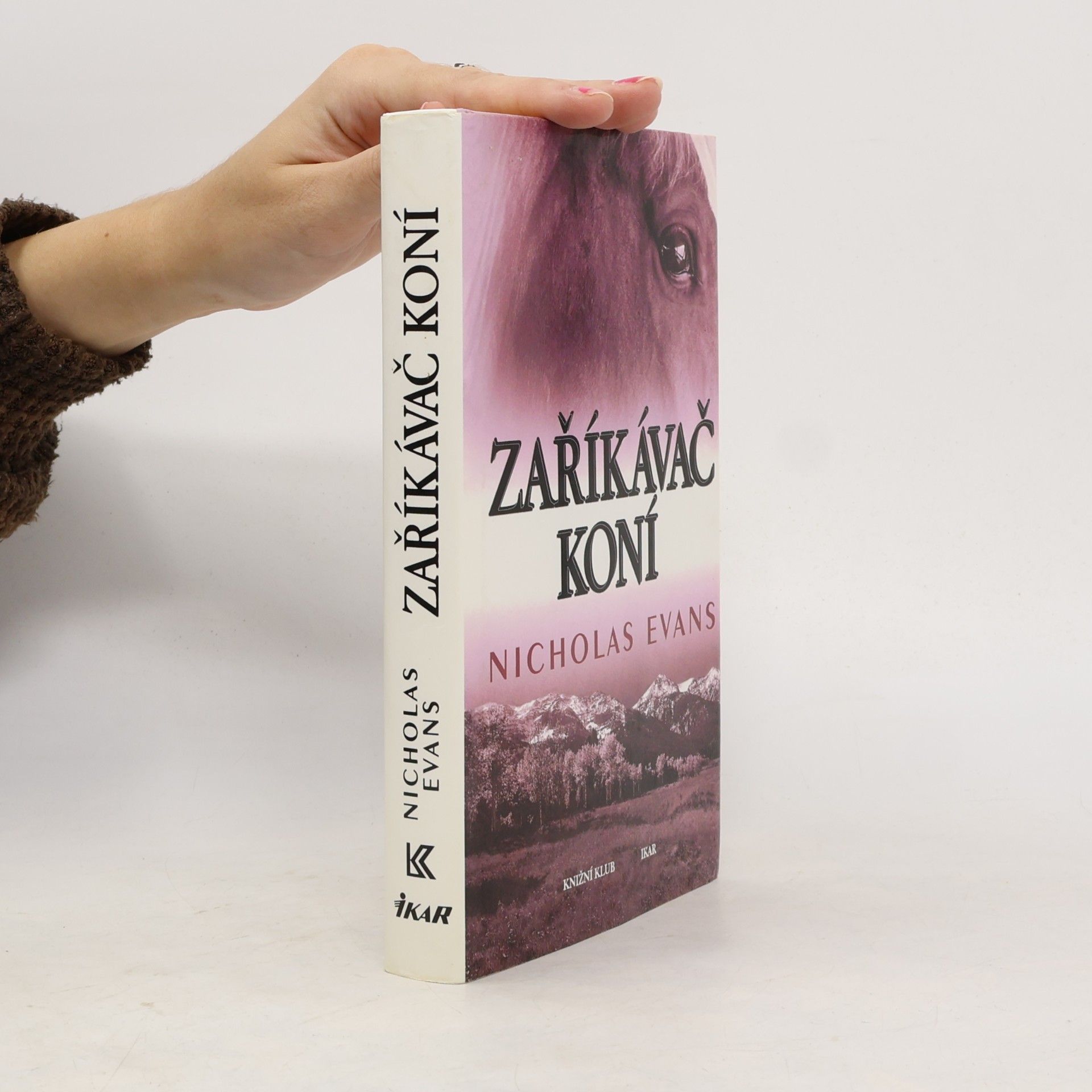 Nicholas Evans Zaříkávač koní