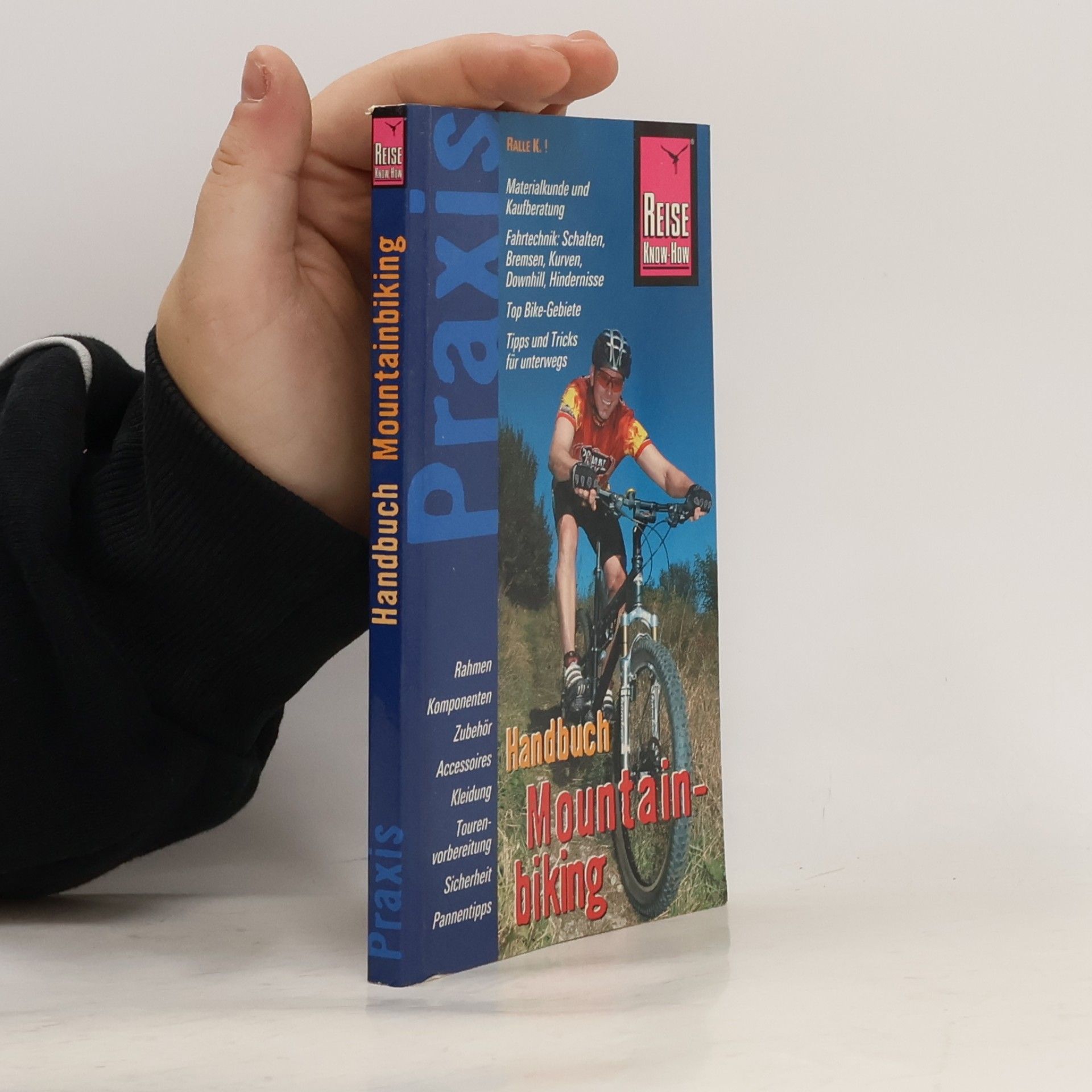 Ralle K. Handbuch Mountainbiking