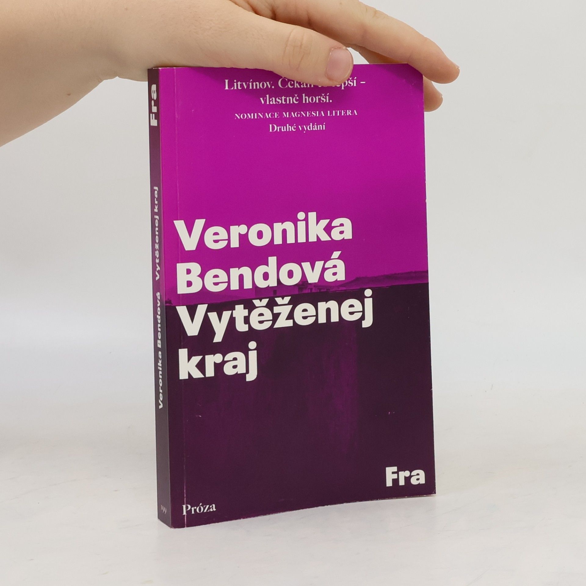 Bendová Veronika Vytěženej kraj