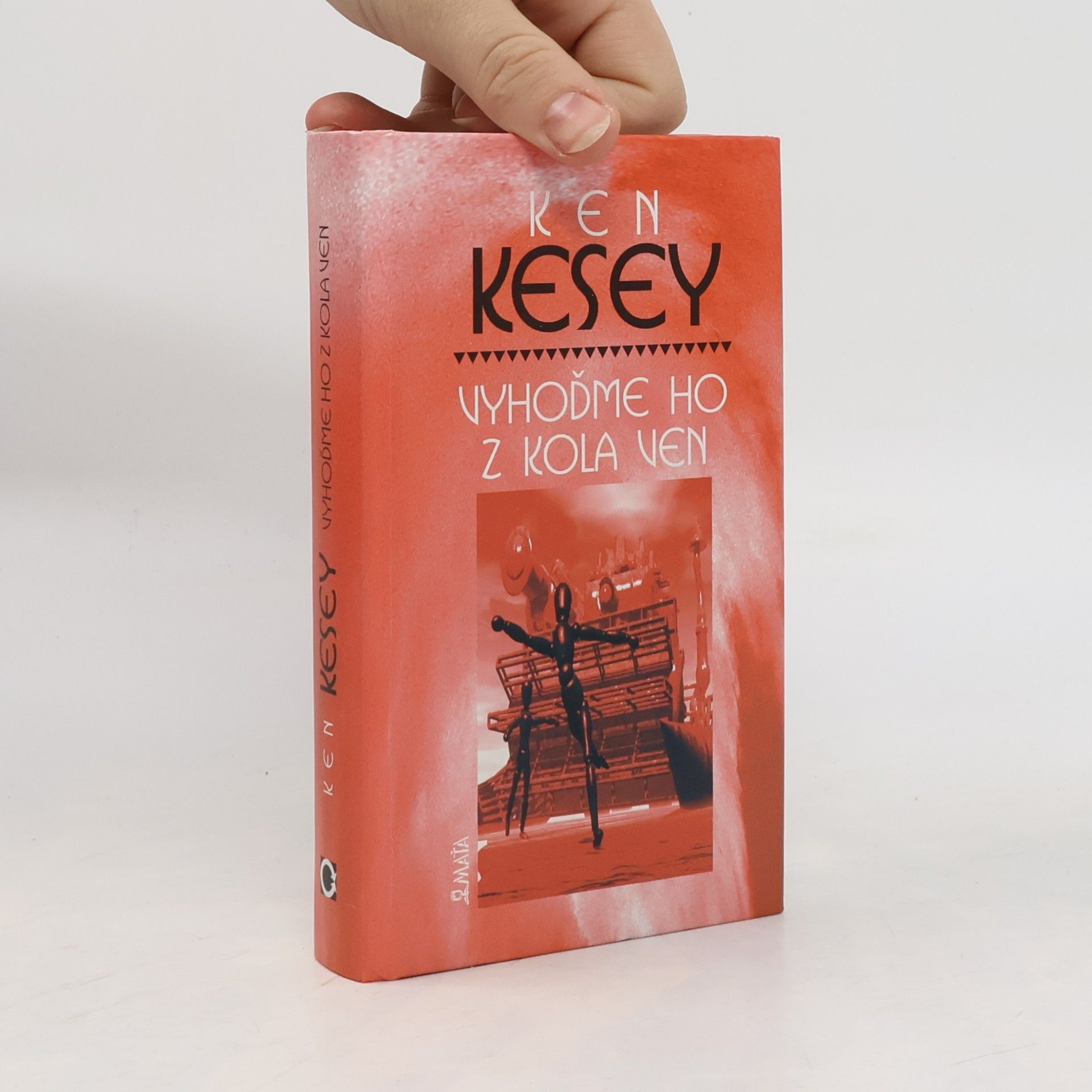 Ken Kesey Vyhoďme ho z kola ven
