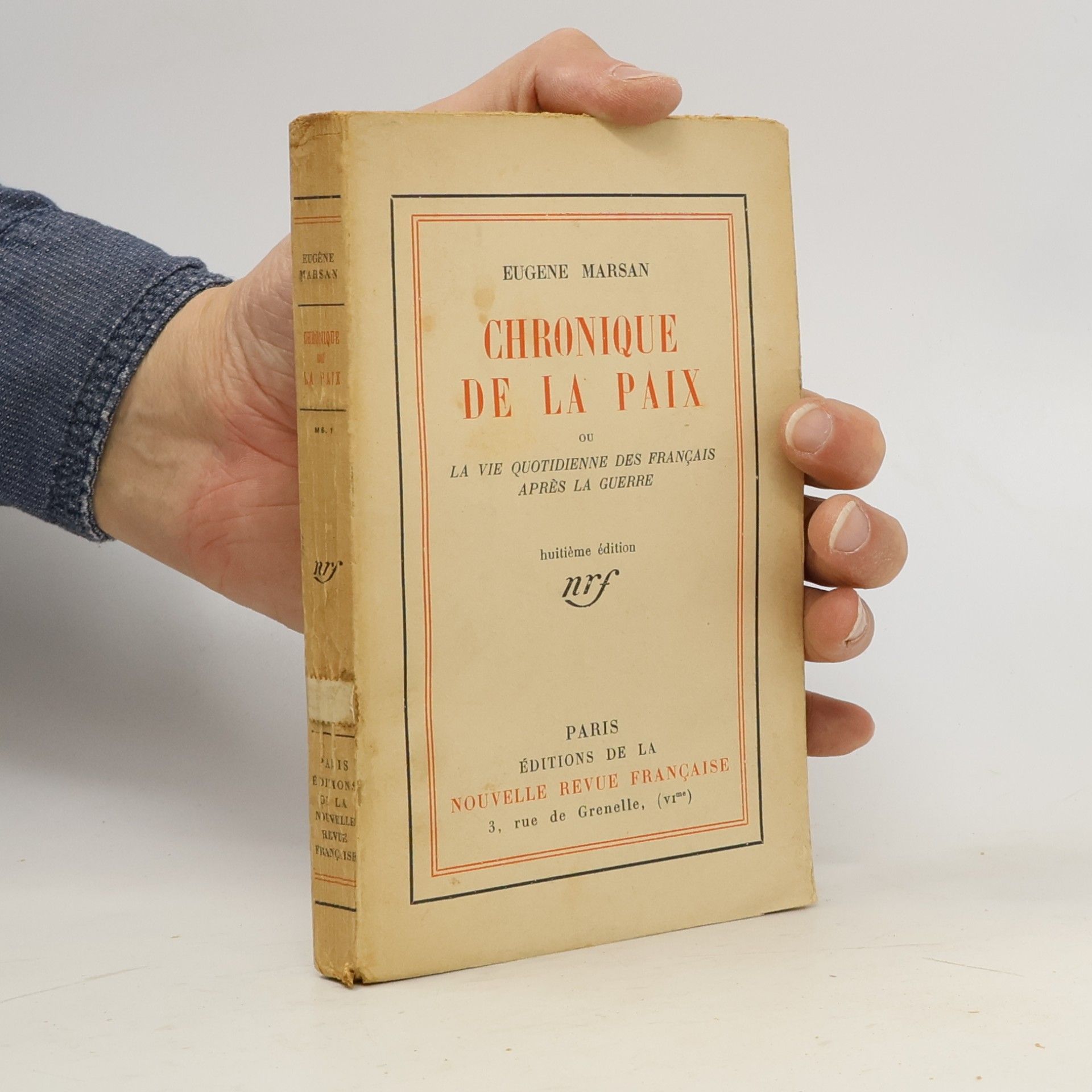 Eugène Marsan Chronique de la paix, ou La vie quotidienne des Français après la guerre