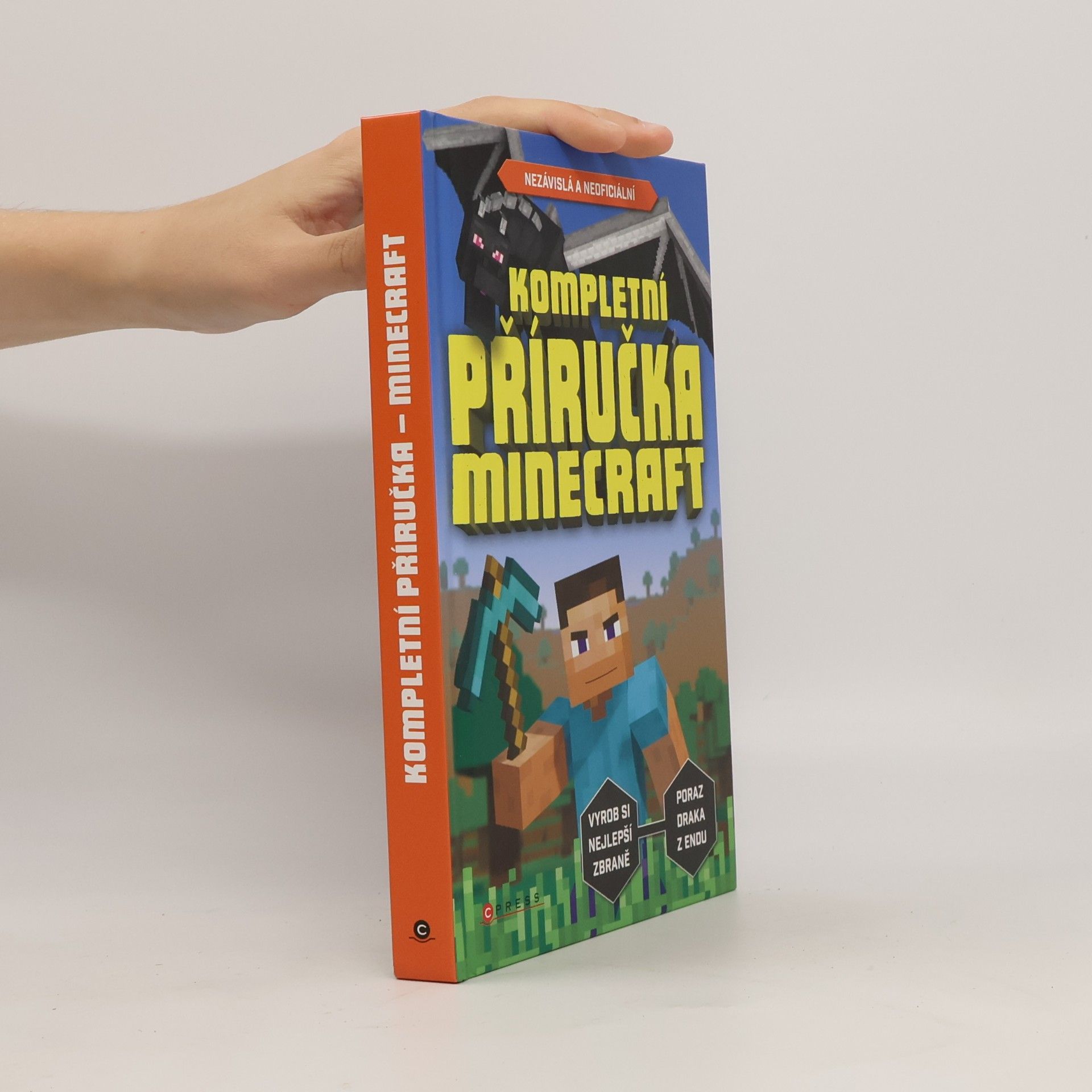 Roman Bureš Kompletní příručka Minecraft : nezávislá a neoficiální