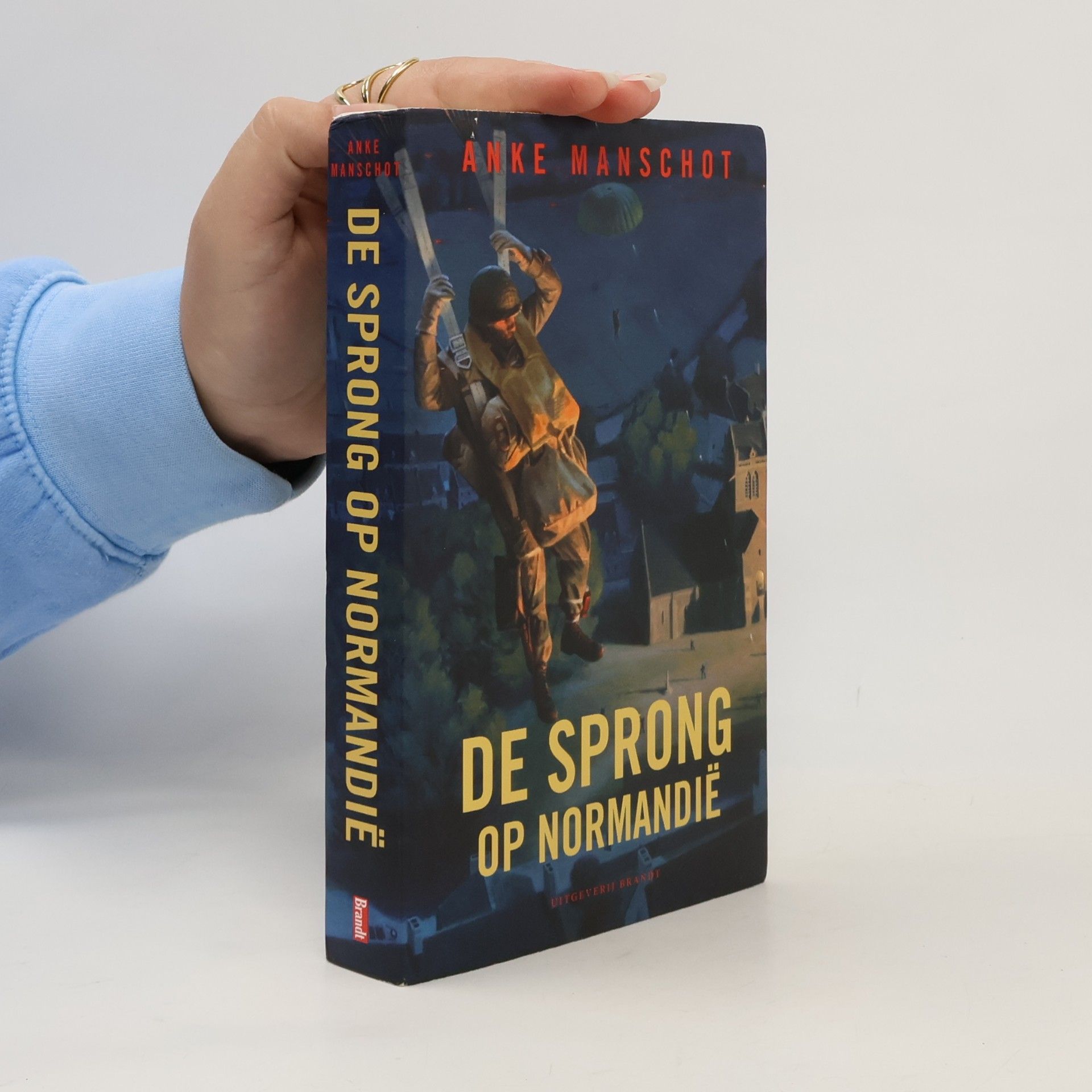 Anke Manschot De sprong op Normandië