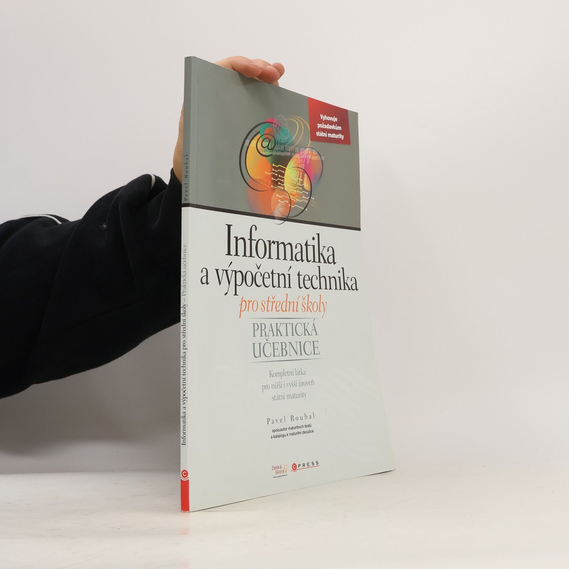 Pavel Roubal Informatika a výpočetní technika pro střední školy