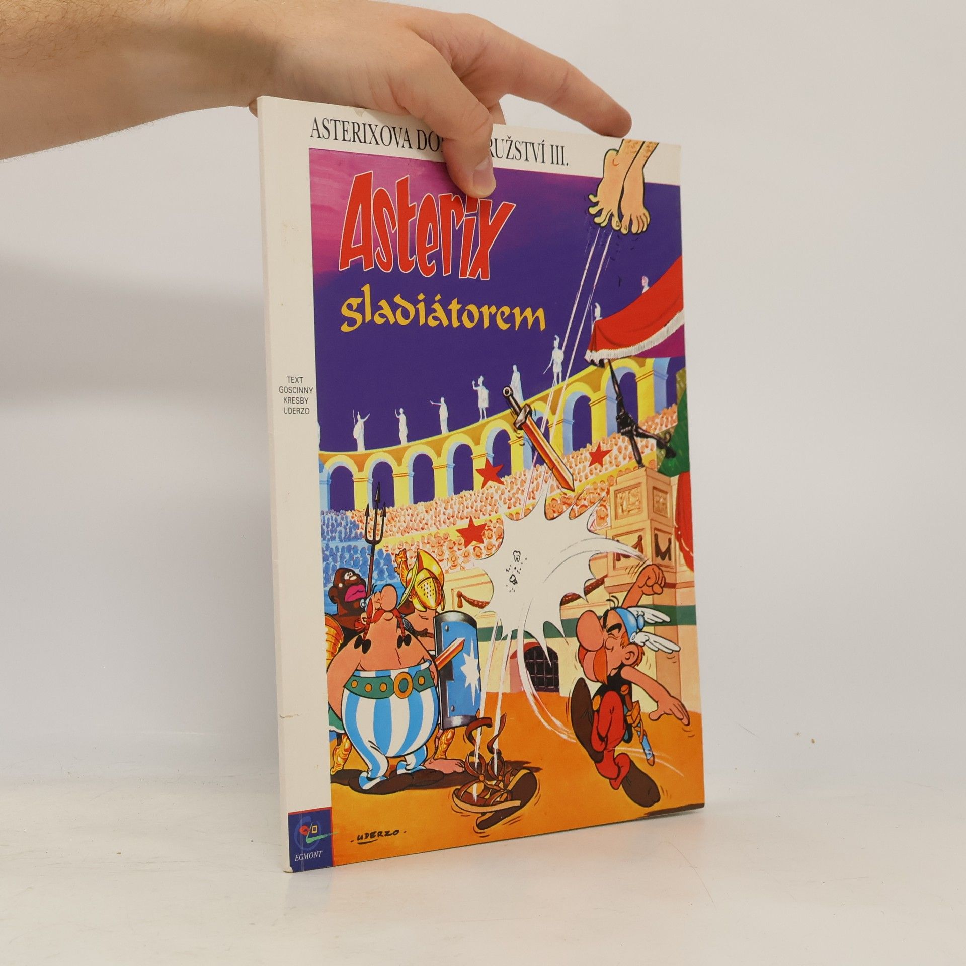 René Goscinny Asterix gladiátorem