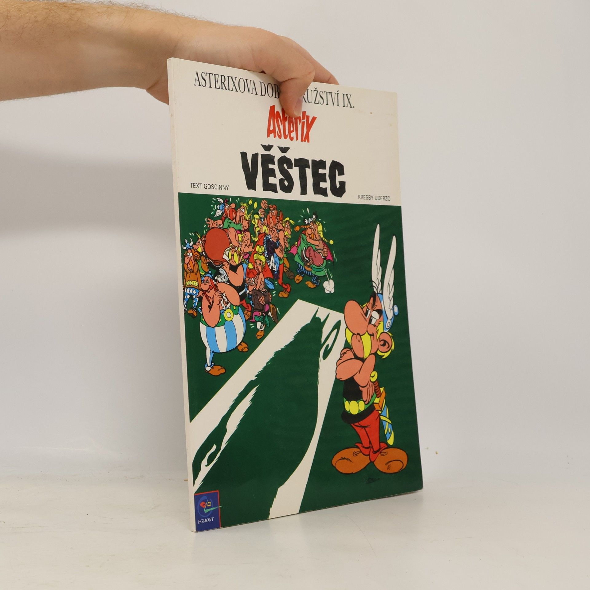René Goscinny Asterix. Díl IX. Věštec