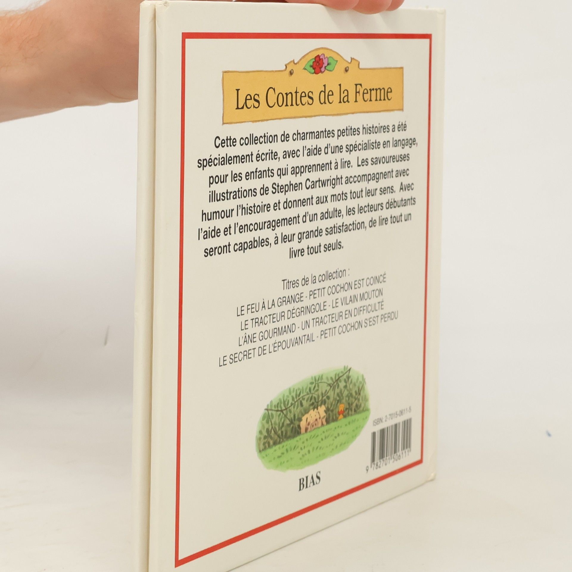 Heather Amery Les contes de la ferme: Petit cochon s'est perdu