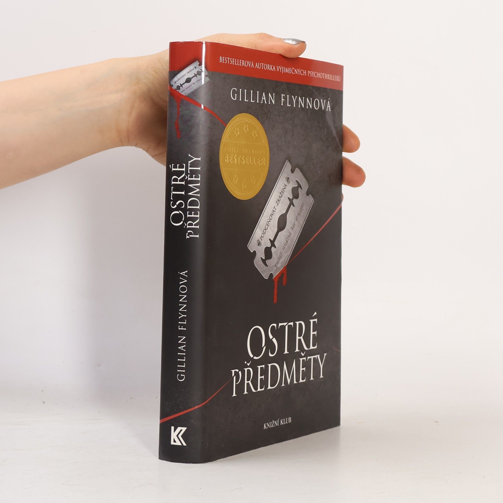 Gillian Flynn Ostré předměty