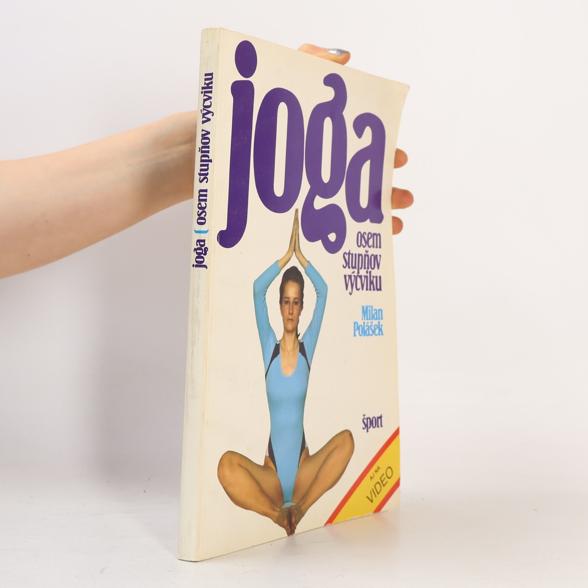 Joga. Osem stupňov výcviku