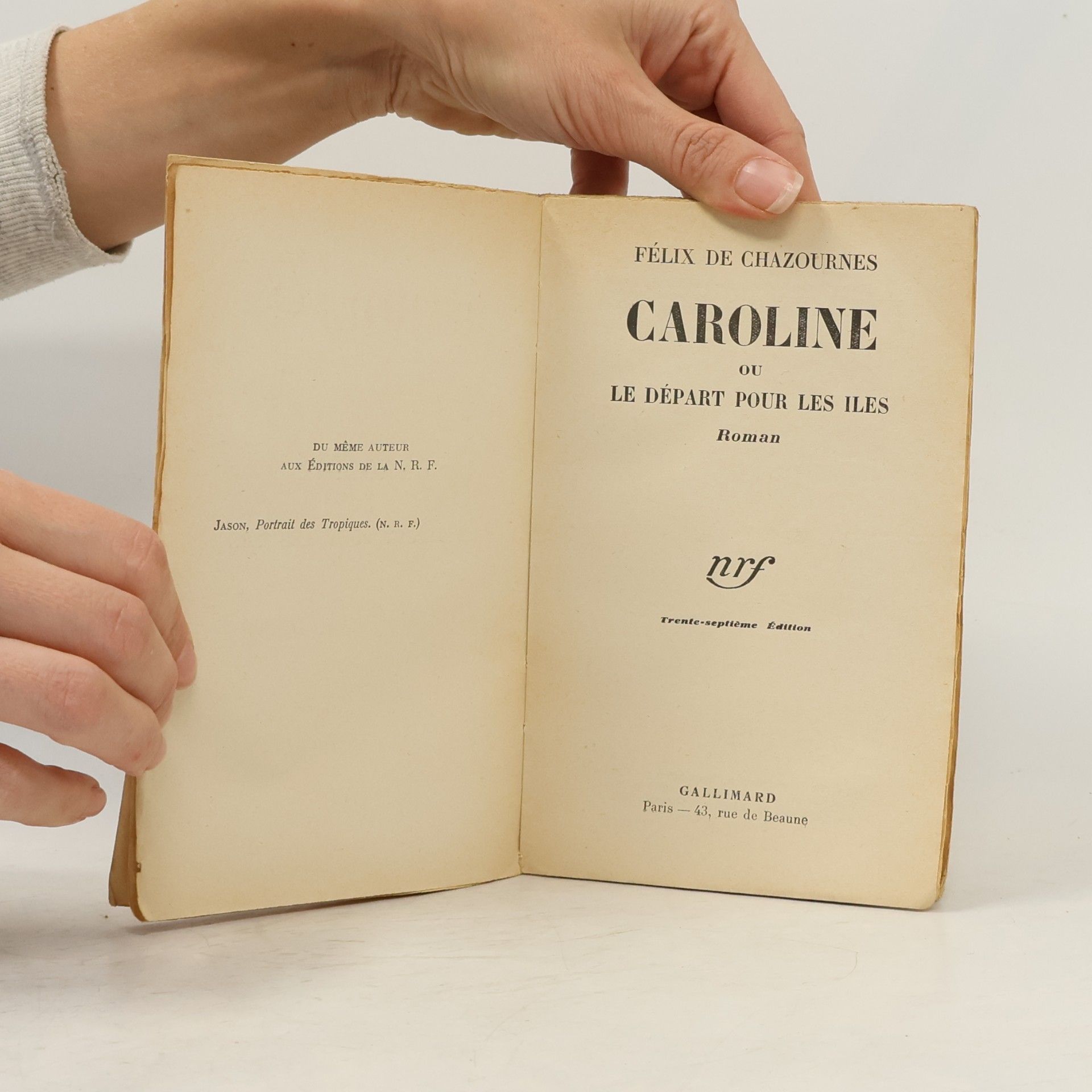 Félix de Chazournes Caroline - ou Le départ pour les iles