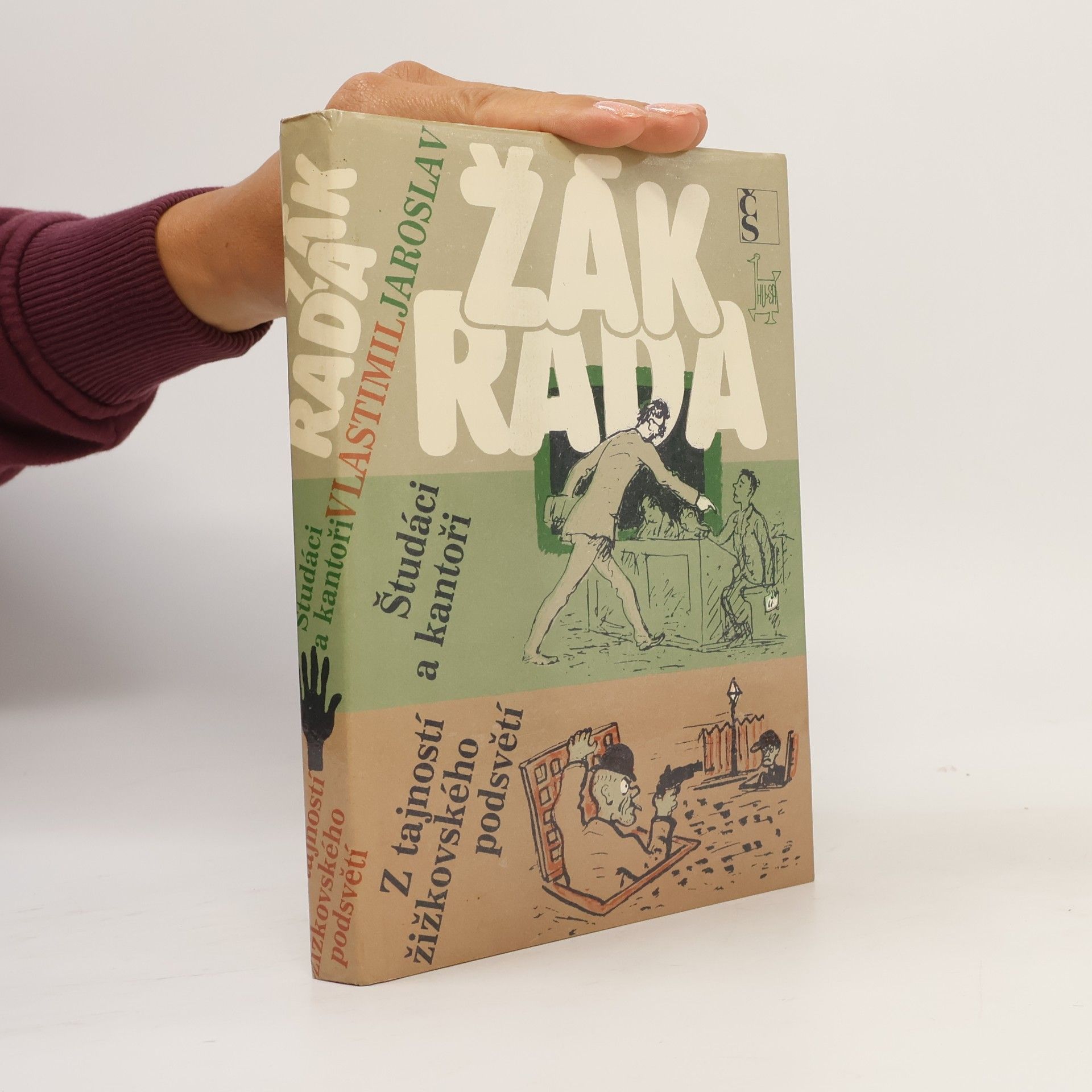 Jaroslav Žák Študáci a kantoři