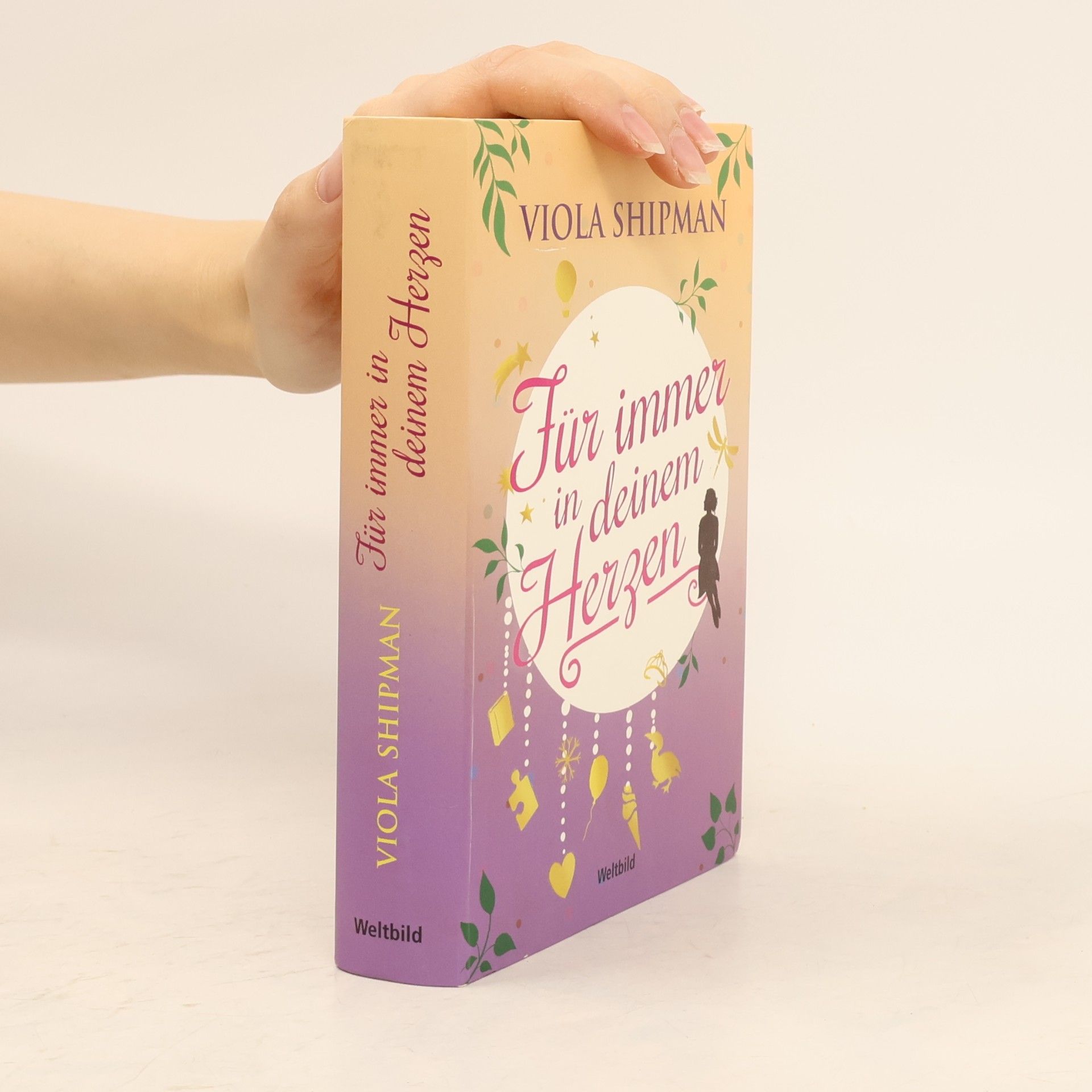 Viola Shipman Für immer in deinem Herzen