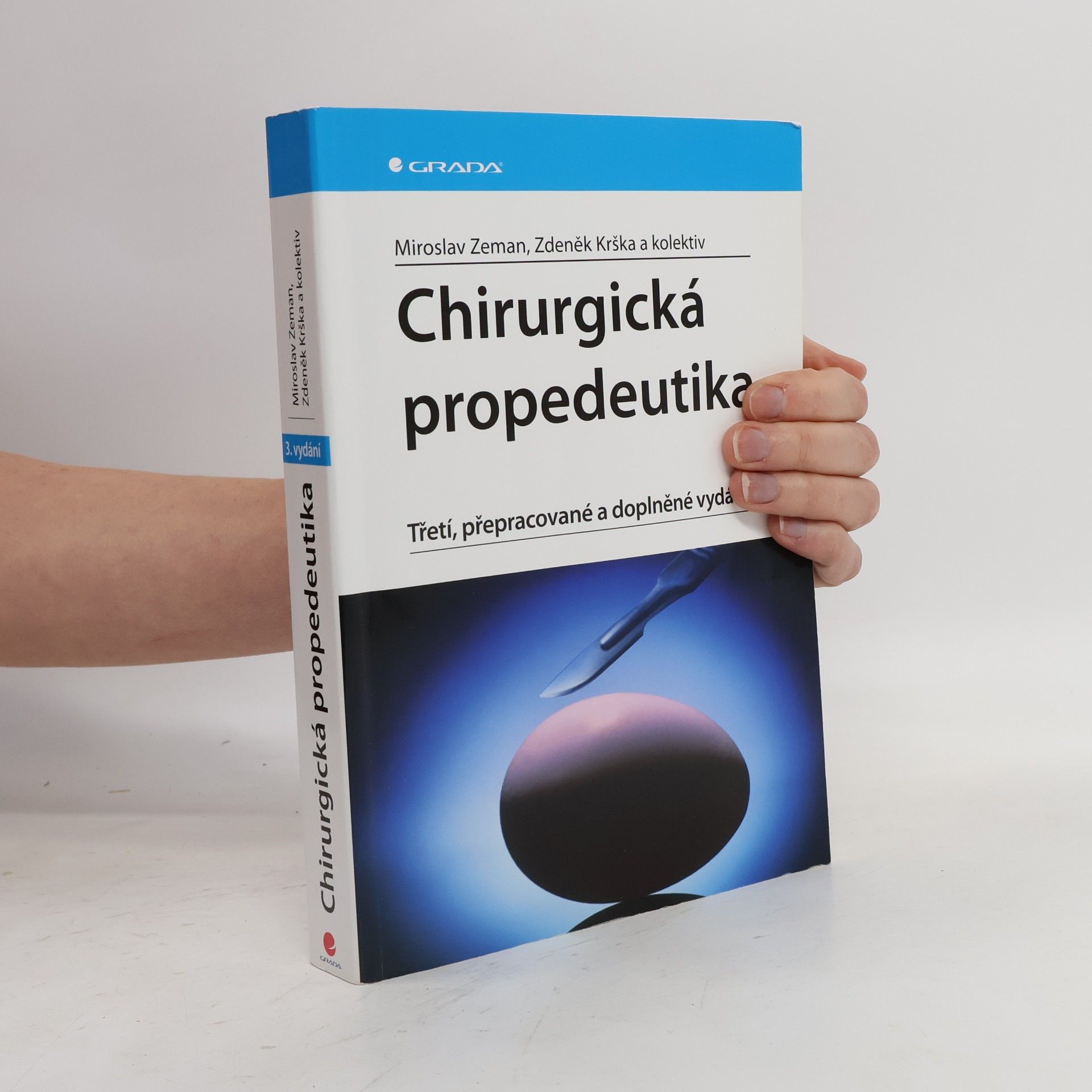 Miroslav Zeman Chirurgická propedeutika