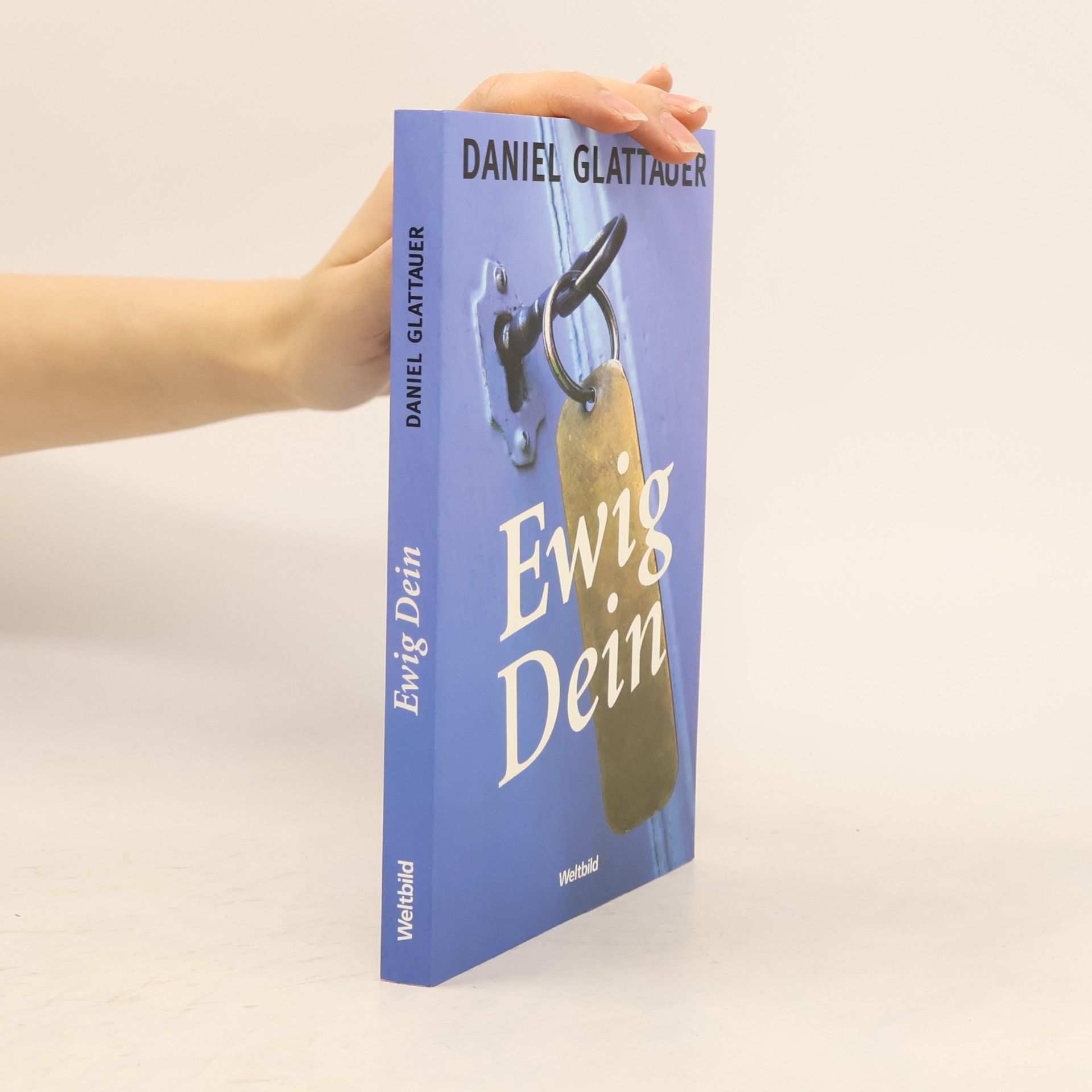 Daniel Glattauer Ewig Dein