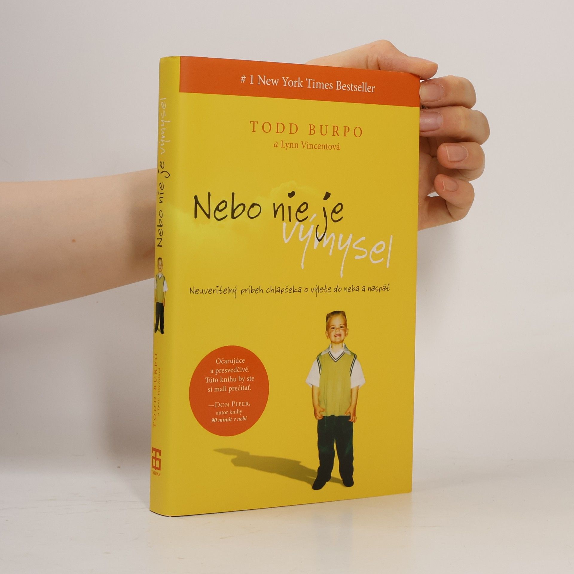 Todd Burpo Nebo nie je výmysel