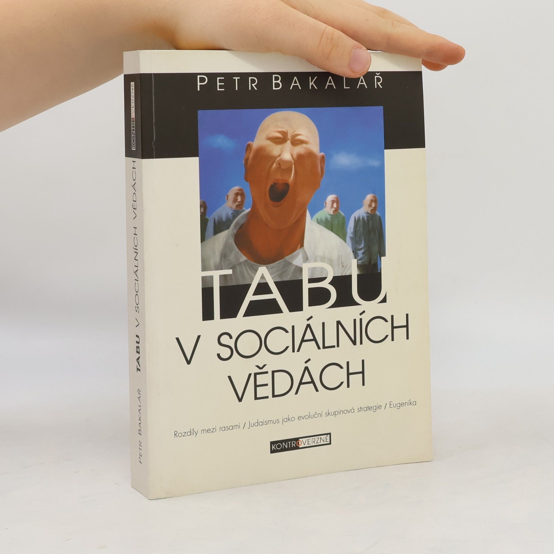 Petr Bakalář Tabu v sociálních vědách