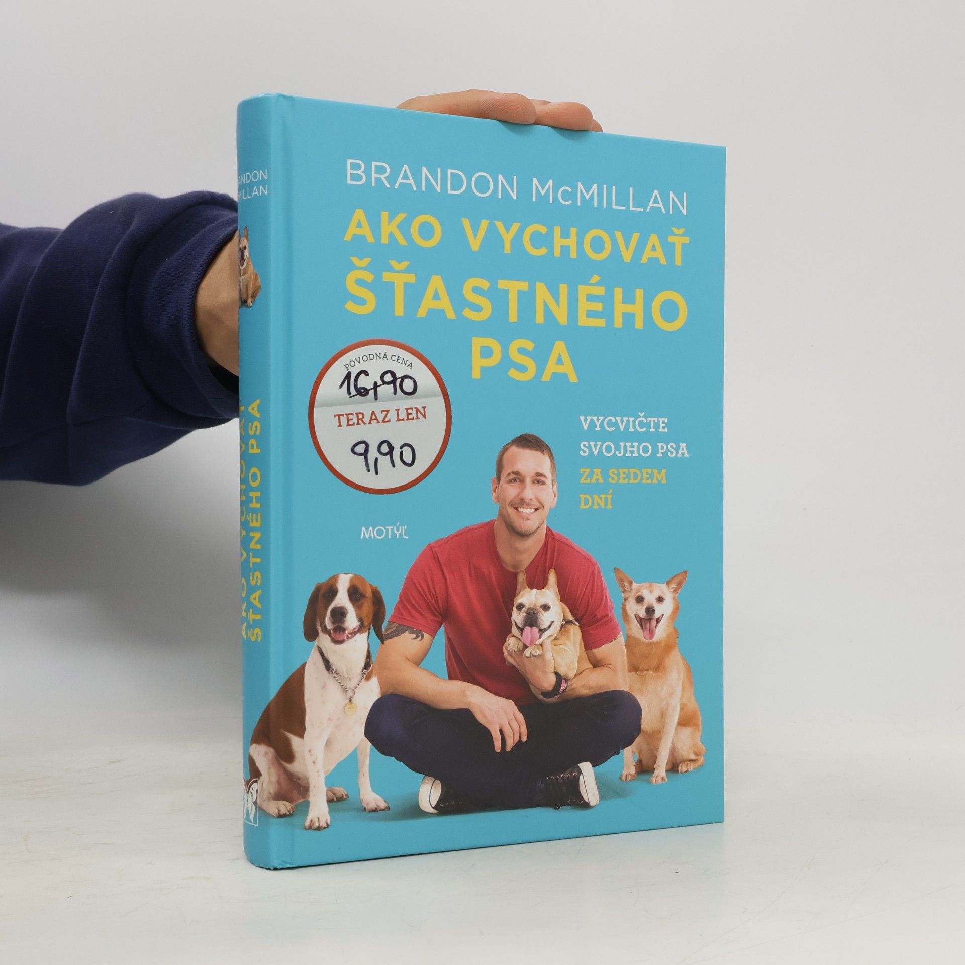 Brandon McMillan Ako vychovať šťastného psa