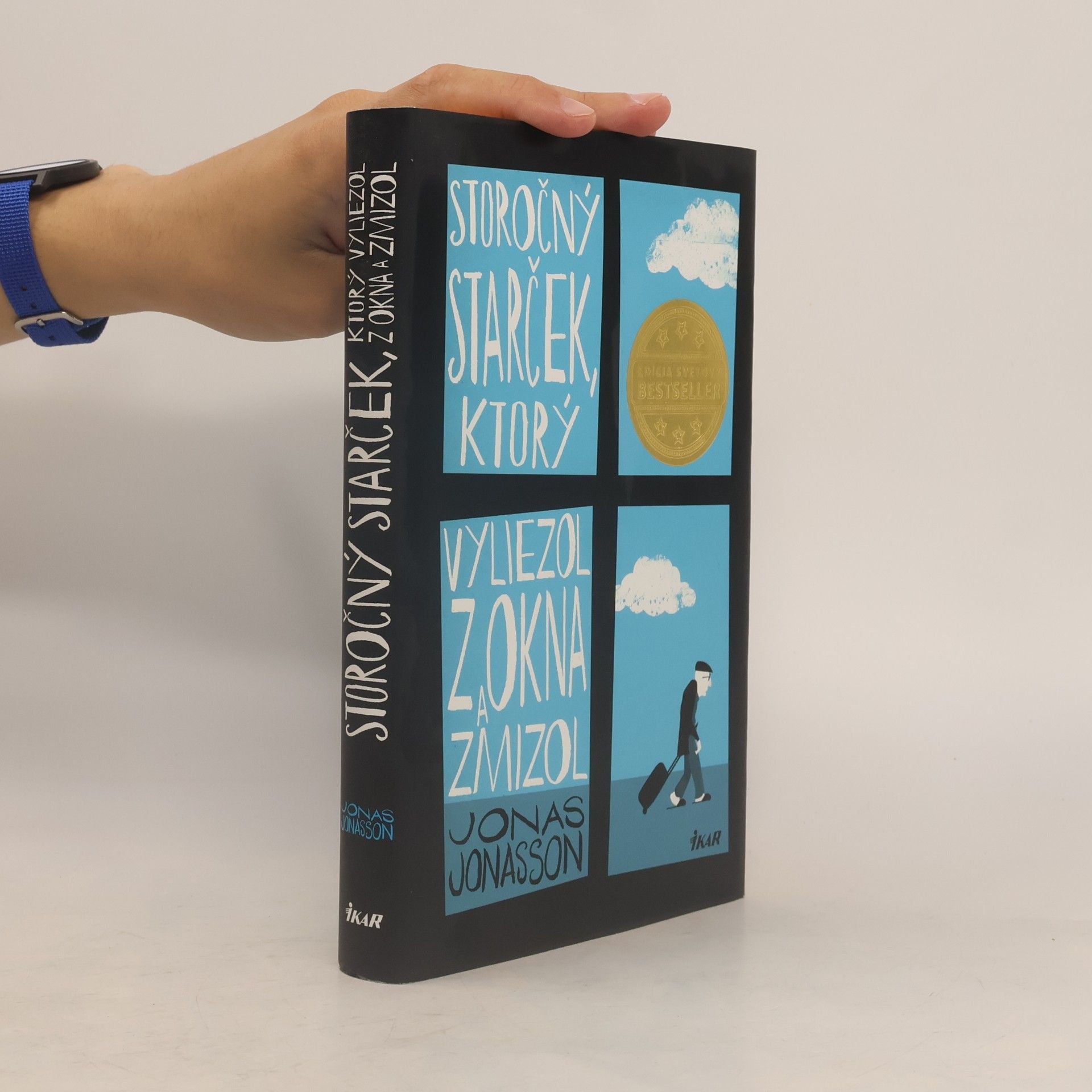 Jonas Jonasson Storočný starček, ktorý vyliezol z okna a zmizol