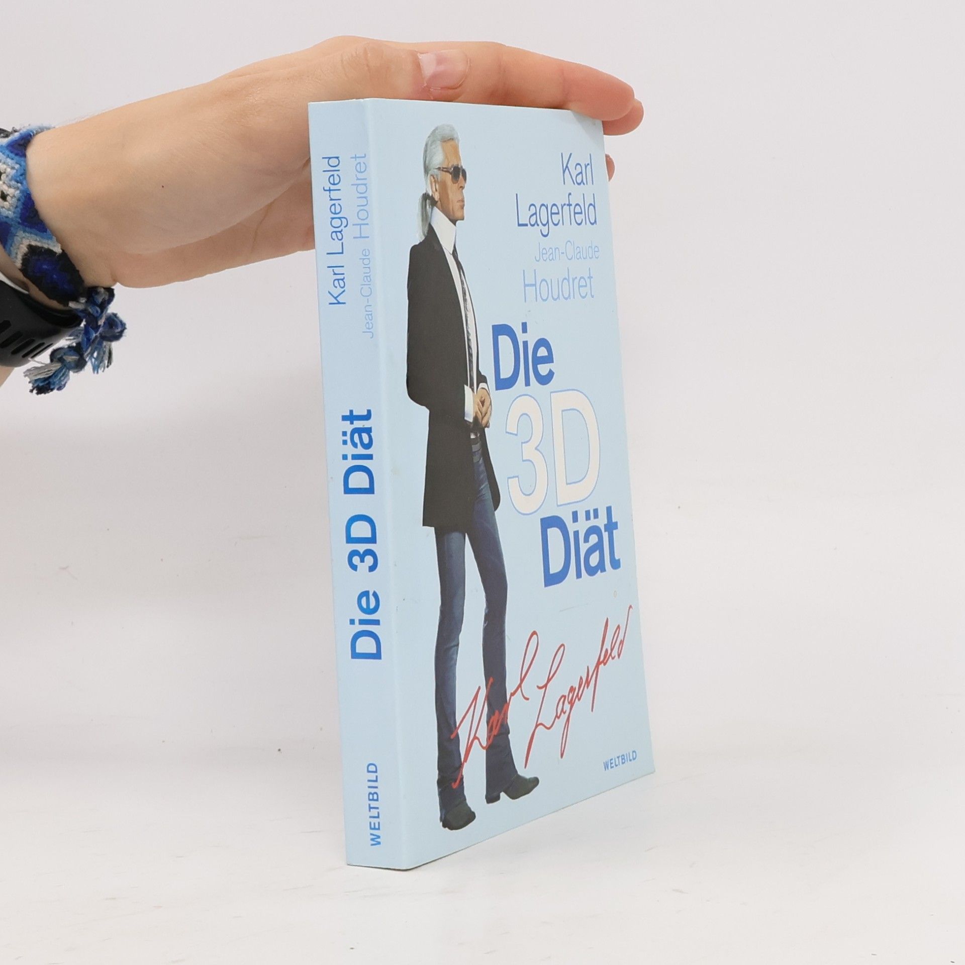 Karl Lagerfeld Die 3-D-Diät