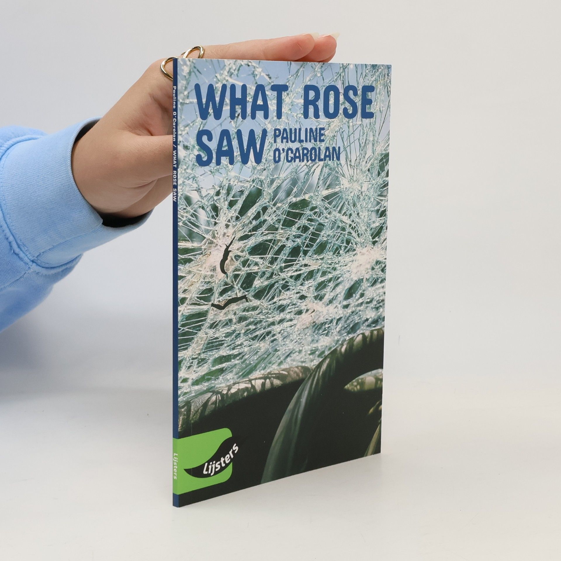What Rose Saw