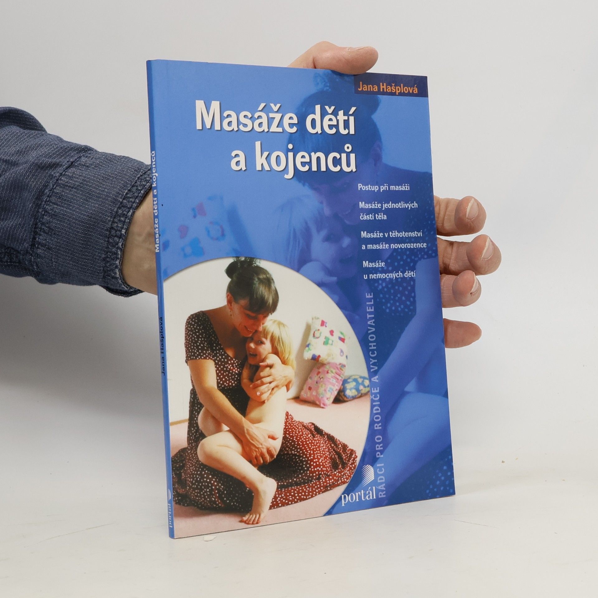 Jana Hašplová Masáže dětí a kojenců
