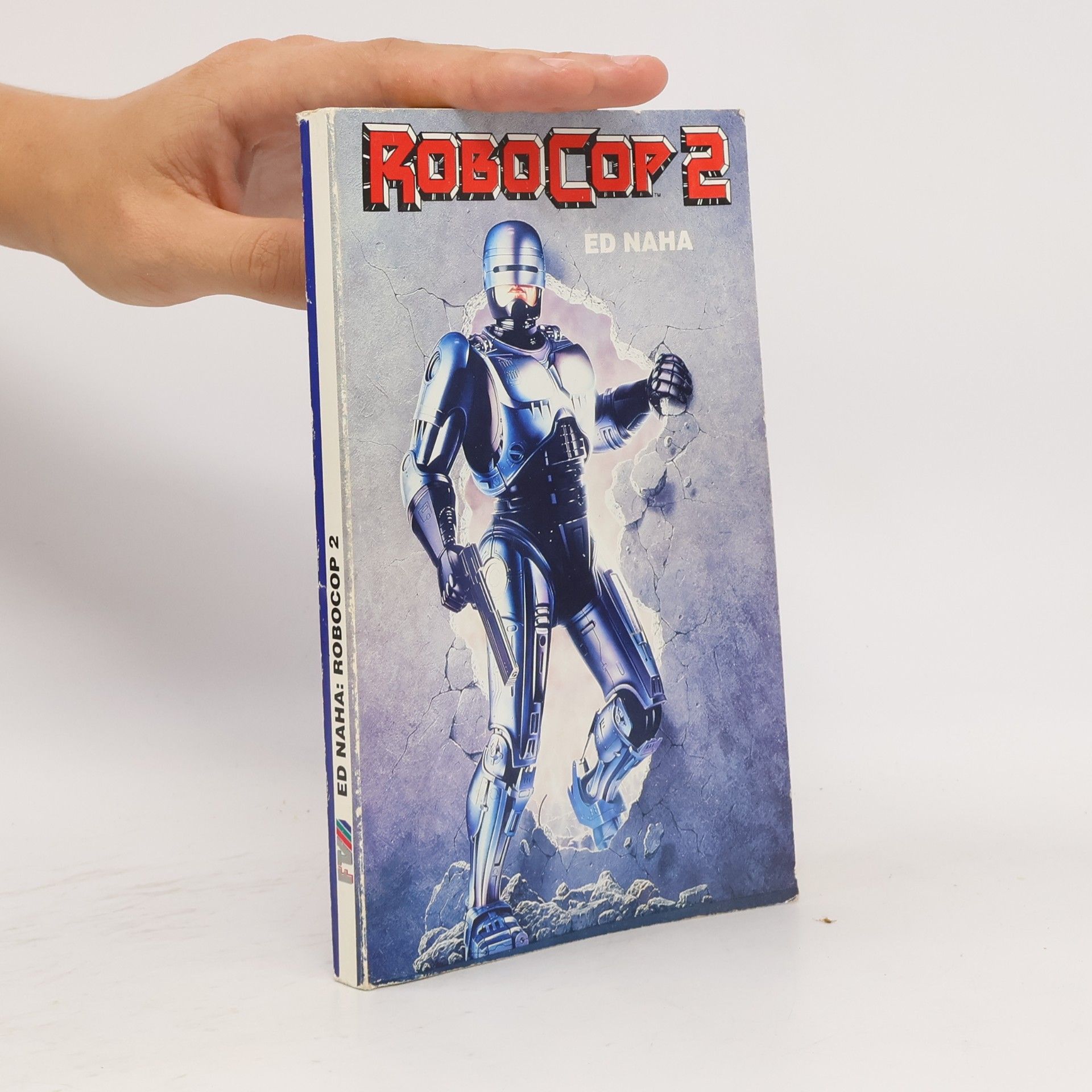 Ed Naha RoboCop 2