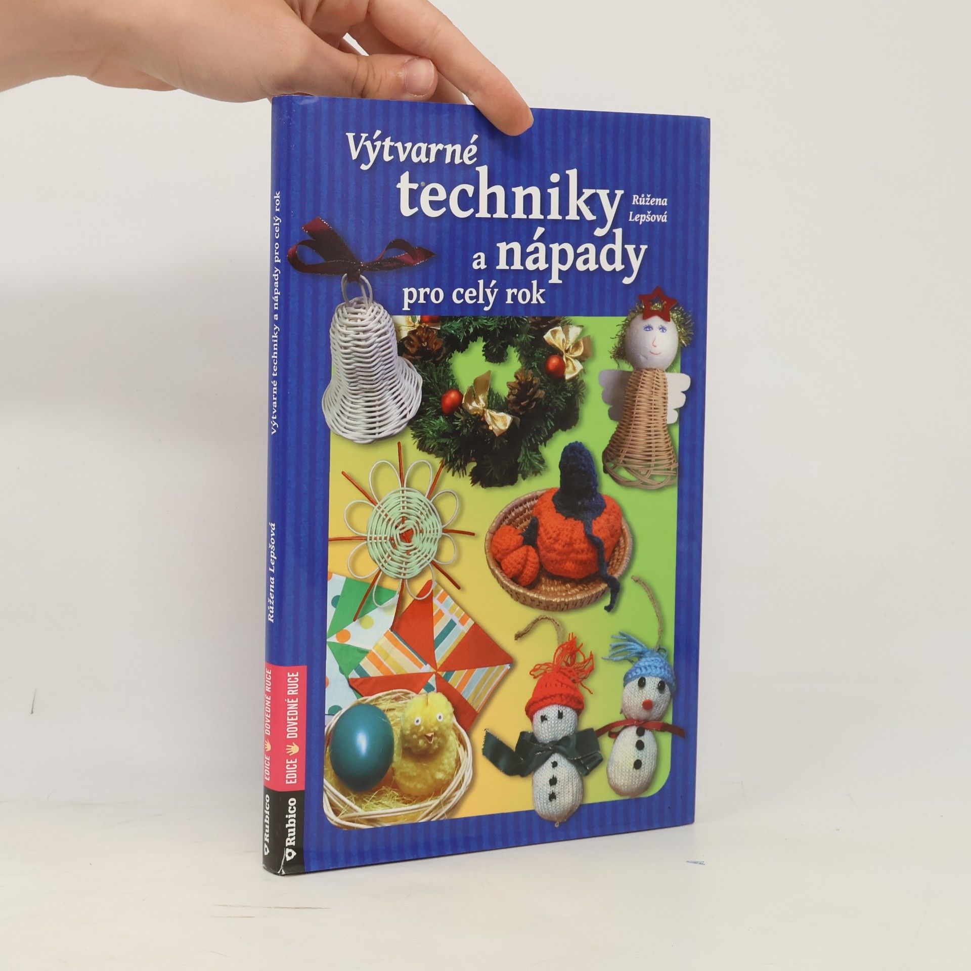 Pavel Ptáček Výtvarné techniky a nápady pro celý rok