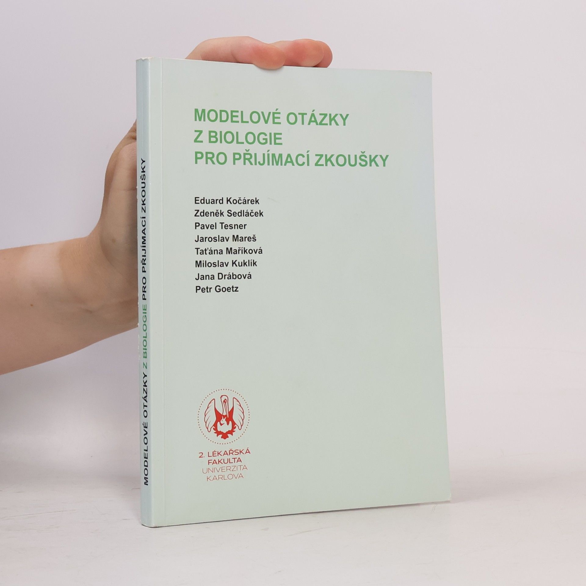 Eduard Kočárek Modelové otázky z biologie pro přijímací zkoušky