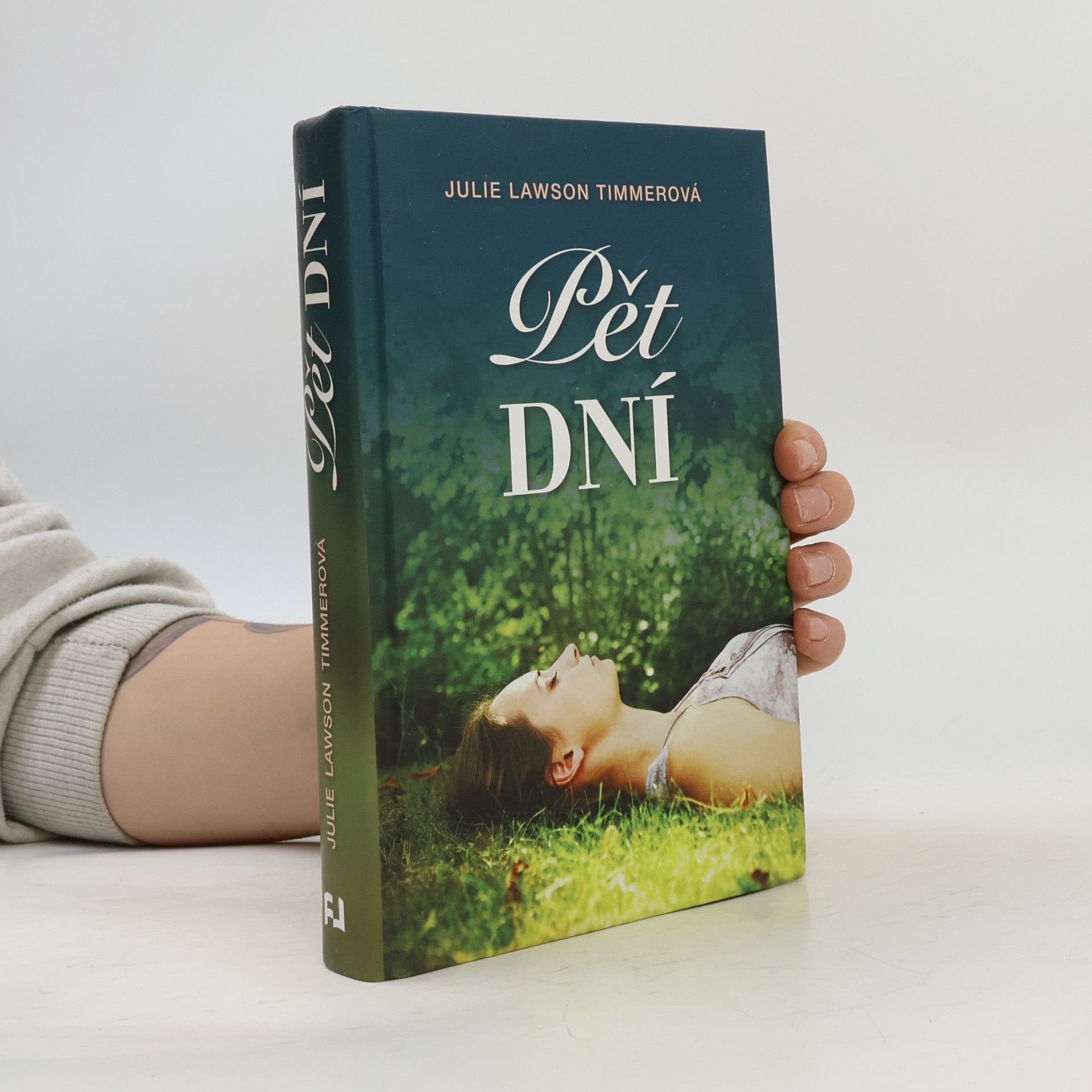 Julie Lawson Timmer Pět dní