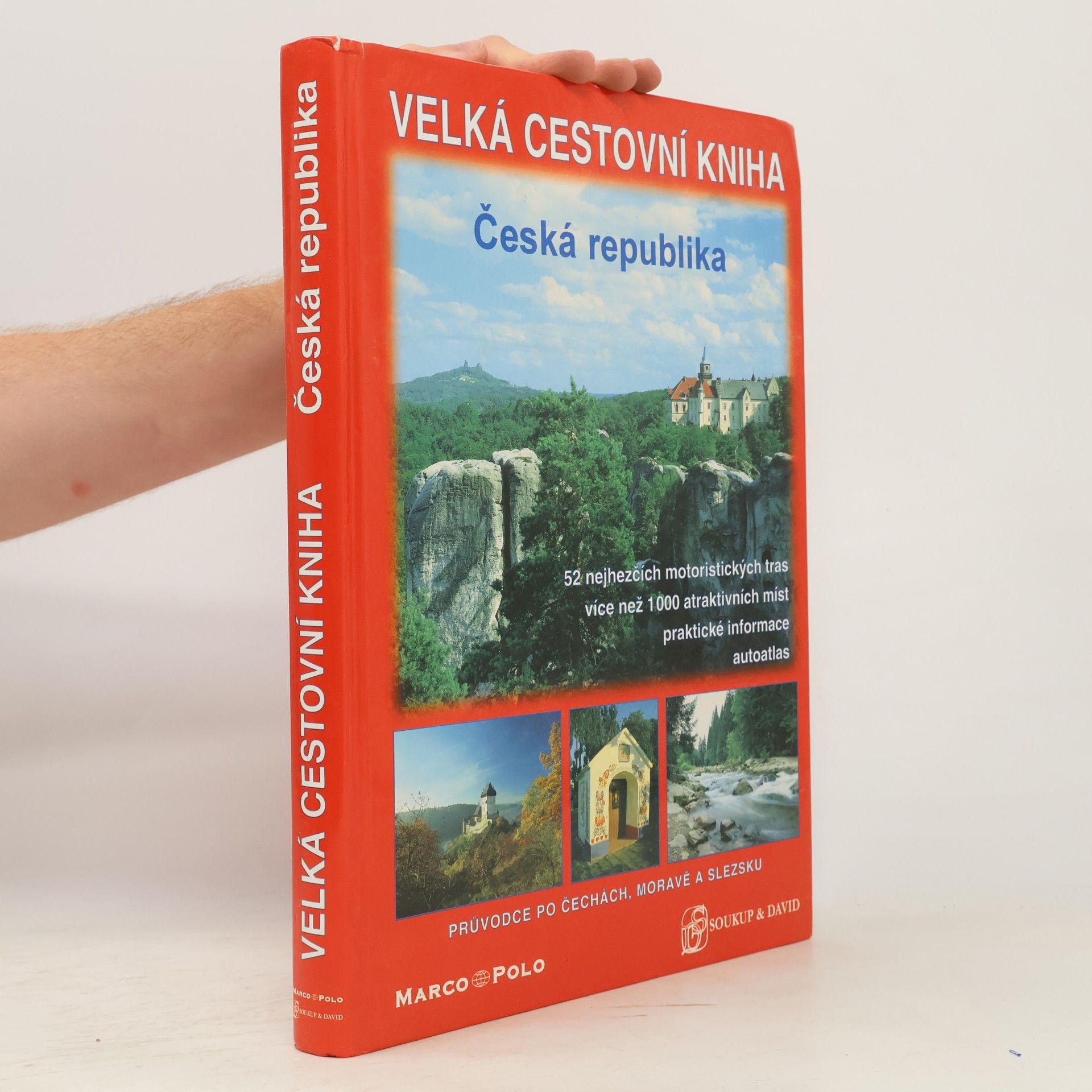 Vladimír Soukup Velká cestovní kniha. Česká republika
